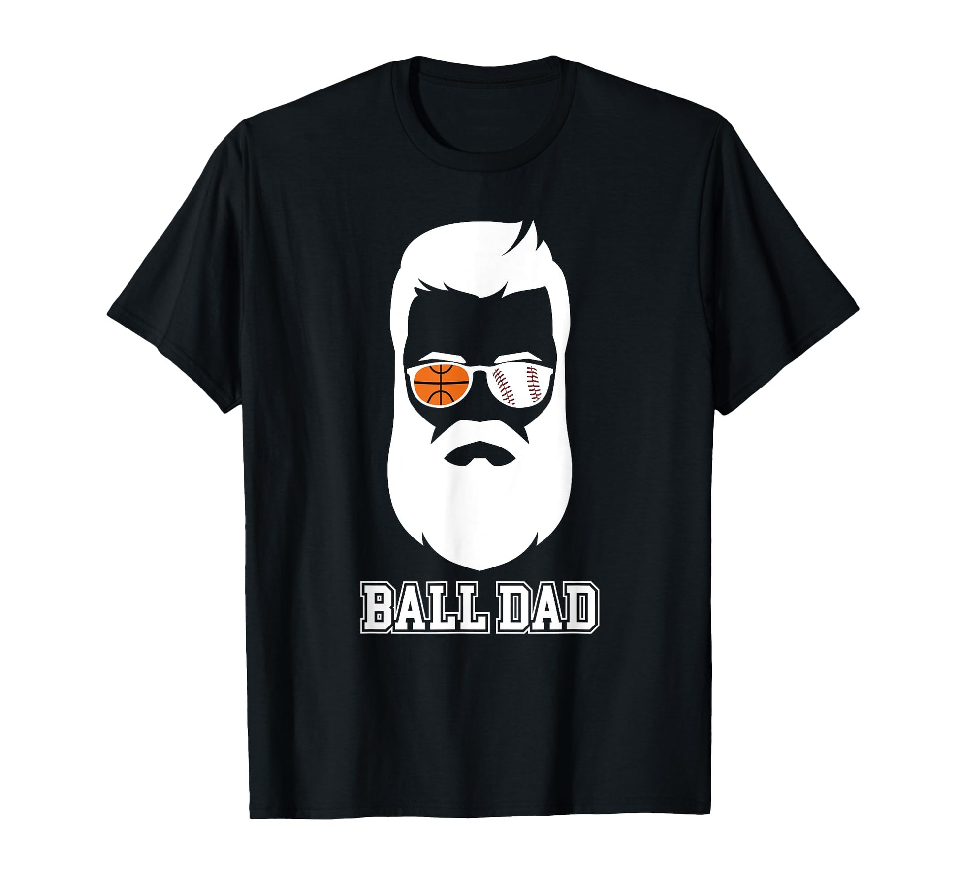 Ball Dad Beard Baseball Basketball T-Shirt - Minimalist Print for Adults - T-Shirt, Sweatshirt, Hoodie