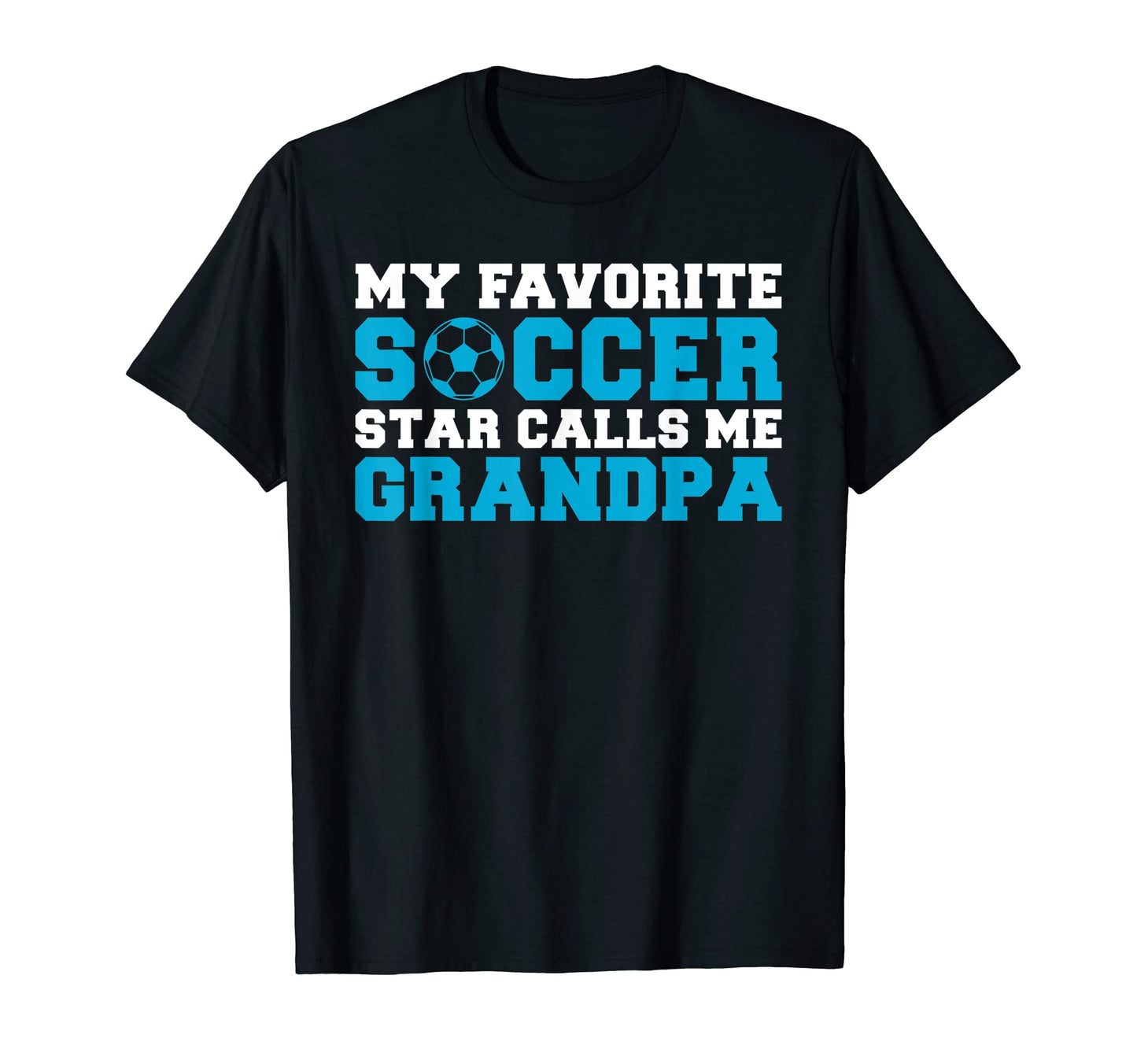 My Favorite Soccer Star Calls Me T-Shirt - Trendy Graphic for Adults - T-Shirt, Sweatshirt, Hoodie