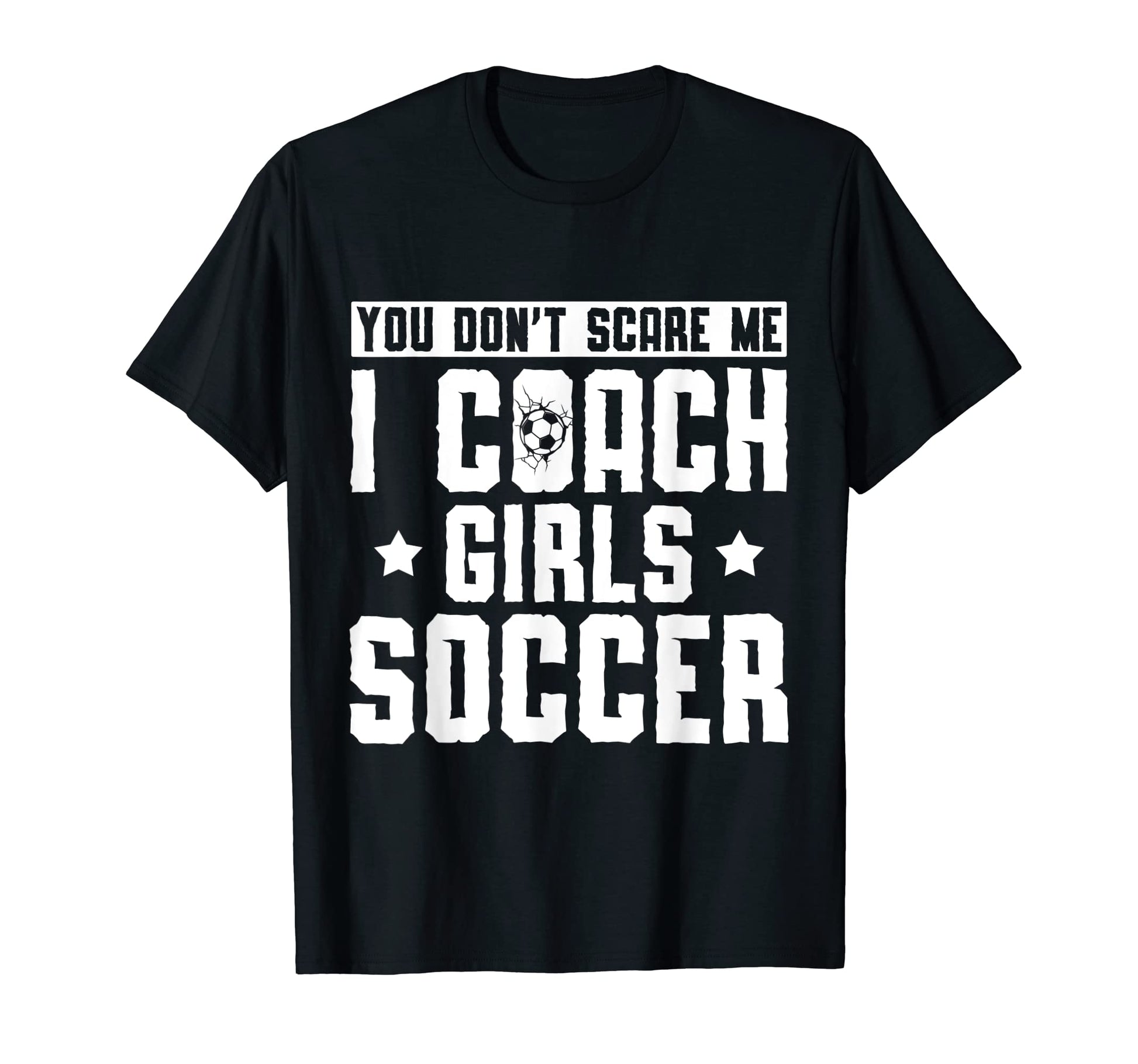 Mens Funny Soccer Coach You Dont T-Shirt - Fun Novelty Design for Adults - T-Shirt, Sweatshirt, Hoodie