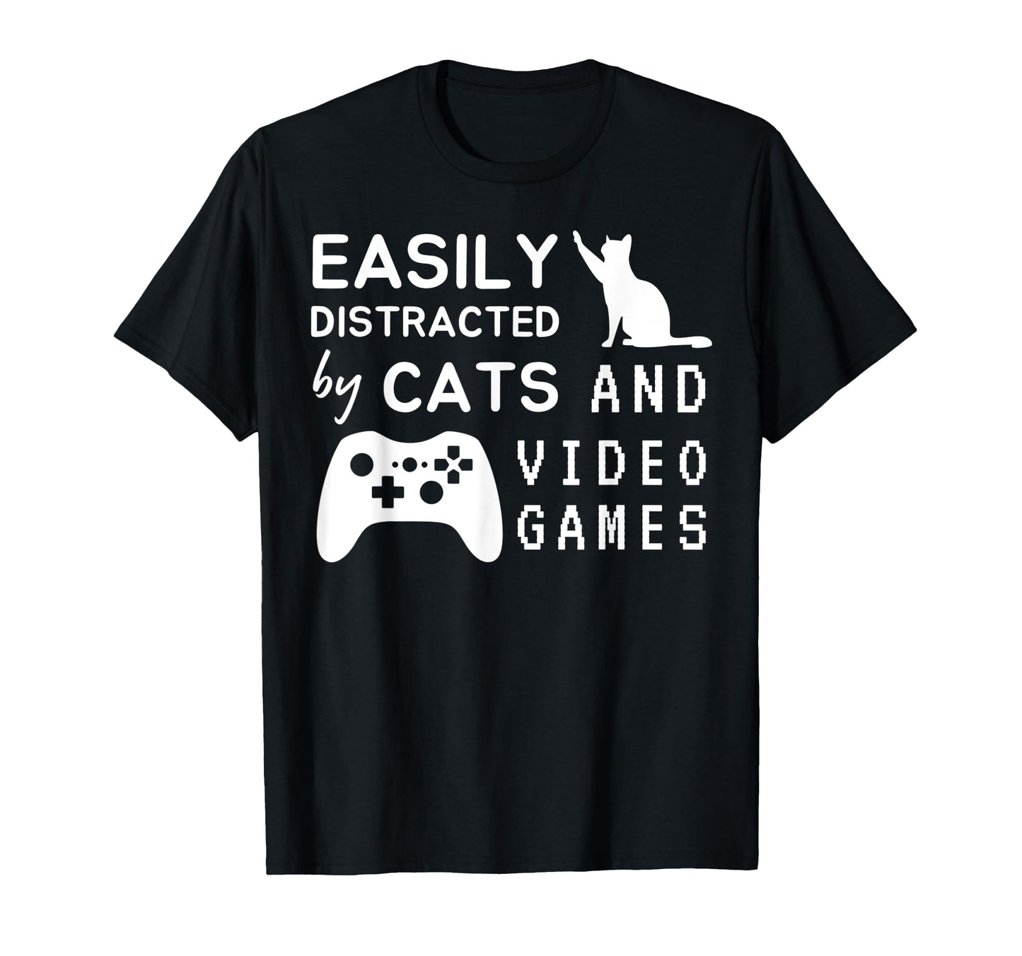 Easily Distracted Cats And Video Games T-Shirt - Novelty Apparel Unisex - T-Shirt, Sweatshirt, Hoodie