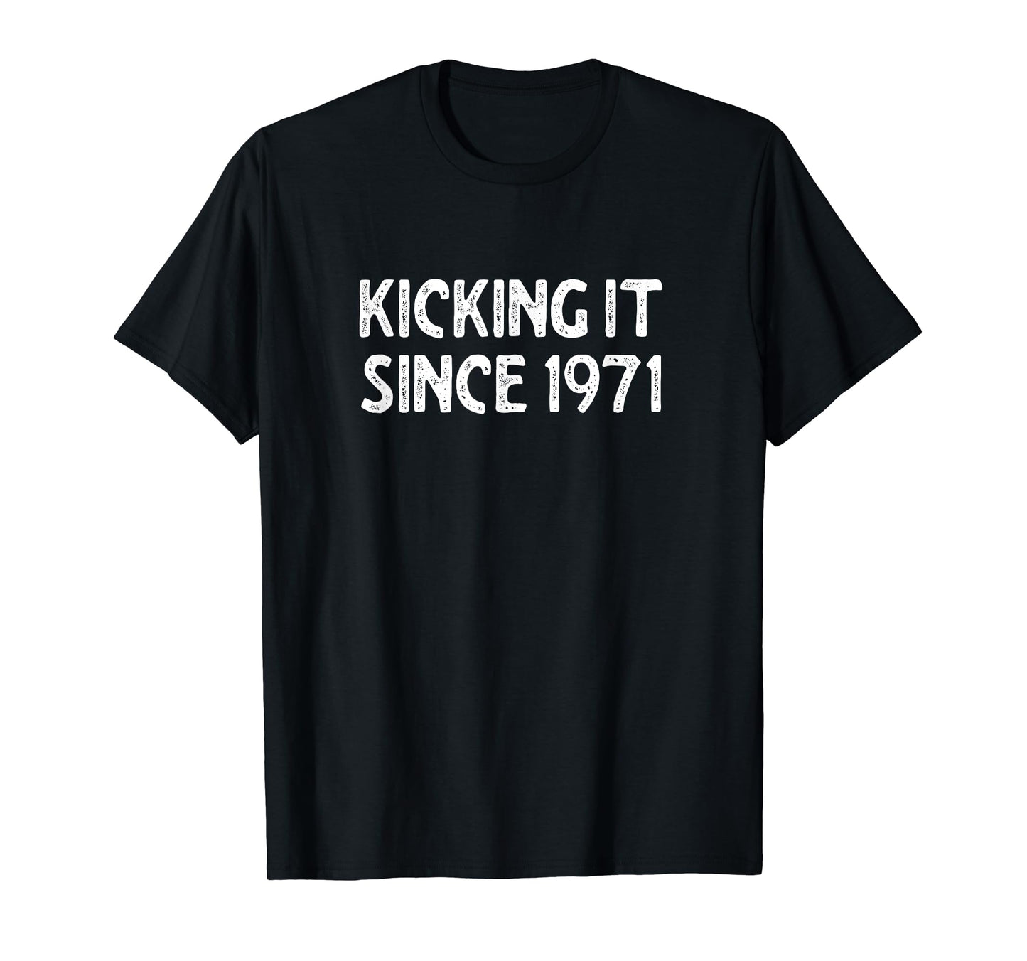 Kicking It Since 1971 Funny Soccer T-Shirt - Novelty Apparel for Adults - T-Shirt, Sweatshirt, Hoodie