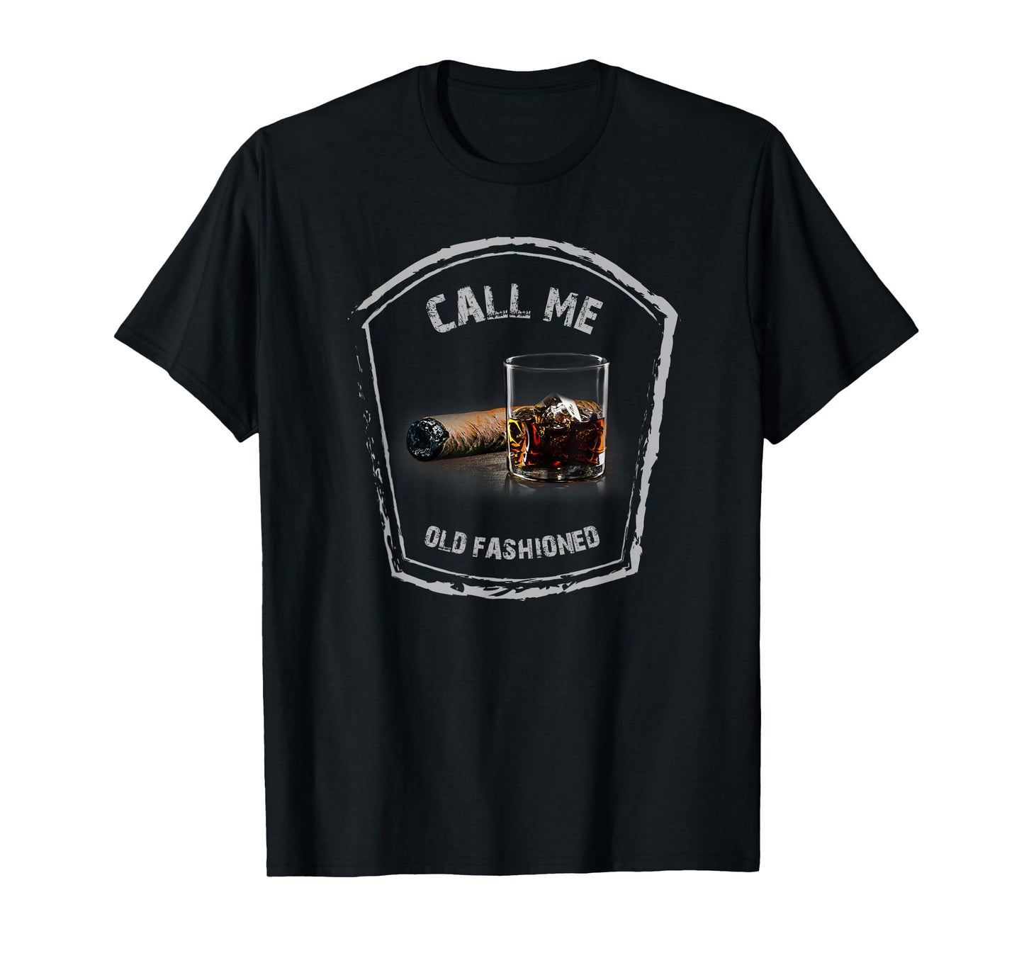 Call Me Old Fashioned Whiskey Funny T-Shirt - Minimalist Print for Adults - T-Shirt, Sweatshirt, Hoodie