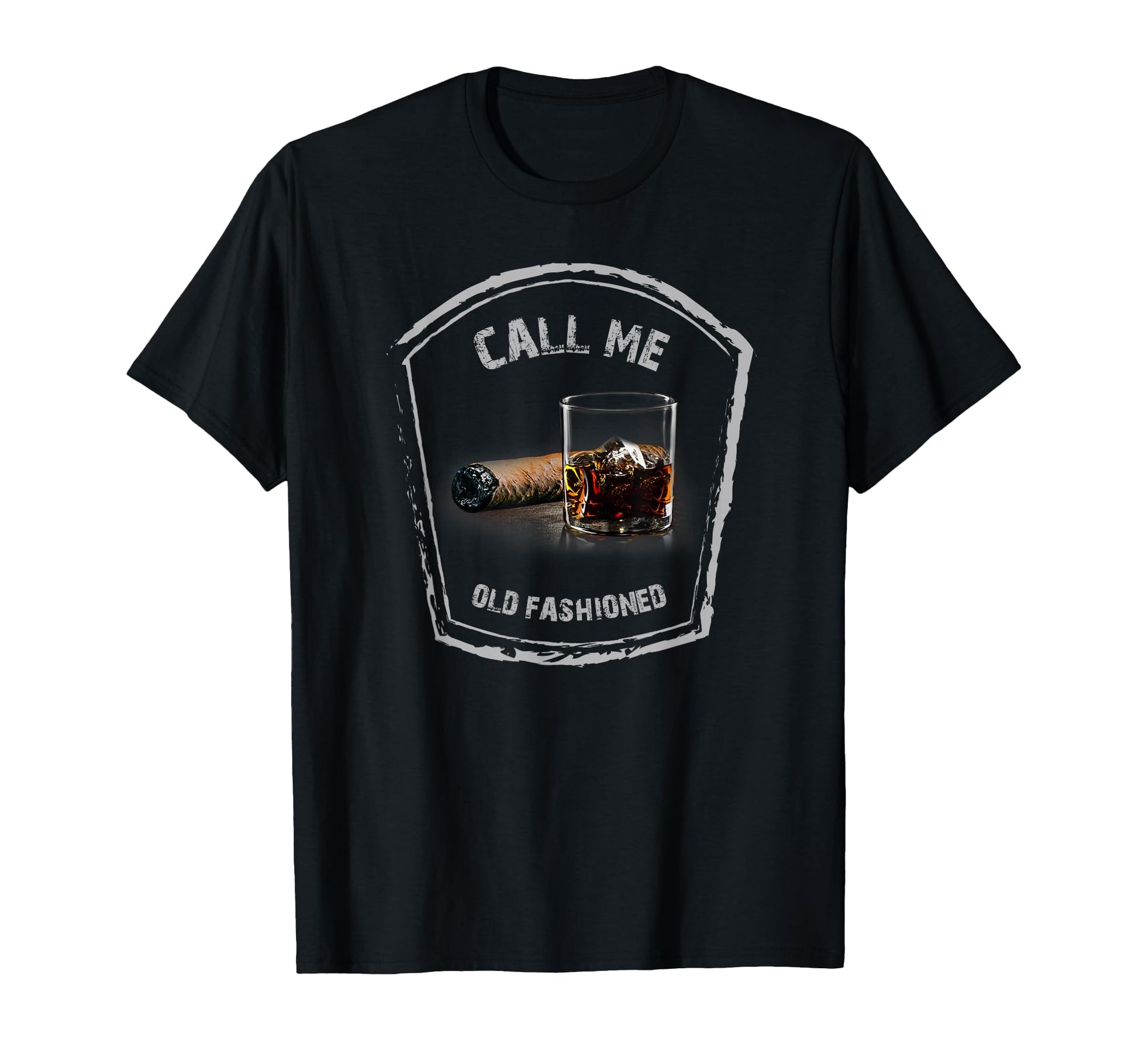Call Me Old Fashioned Whiskey Funny T-Shirt - Minimalist Print for Adults - T-Shirt, Sweatshirt, Hoodie
