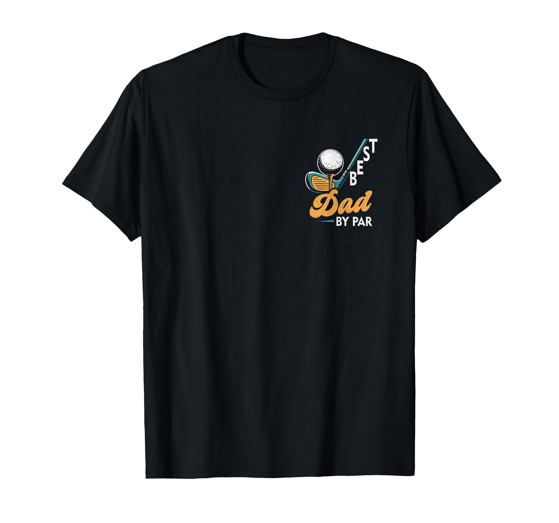 Best Dad Par Pocket Golf Dad Club Golf T-Shirt - Unique Graphic Unisex - T-Shirt, Sweatshirt, Hoodie