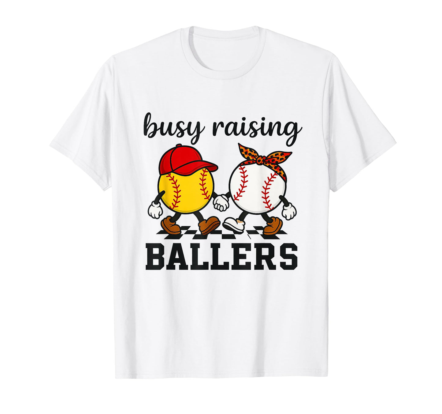 Busy Raising Ballers Softball And T-Shirt - Custom Art Print Unisex - T-Shirt, Sweatshirt, Hoodie