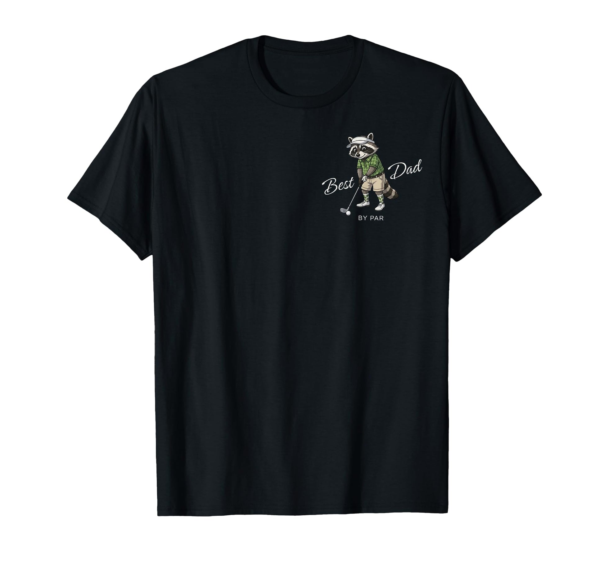 Best Dad Par Funny Golf Raccoon Dad T-Shirt - Graphic Print Men Women - T-Shirt, Sweatshirt, Hoodie