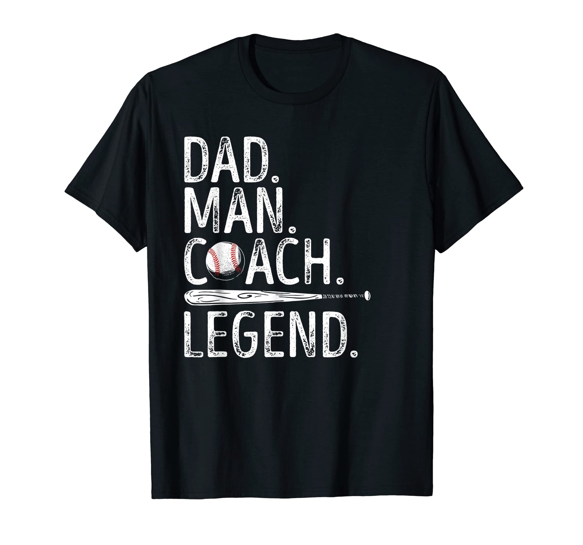 Dad Coach Legend Baseball T-Shirt - Trendy Graphic Unisex - T-Shirt, Sweatshirt, Hoodie