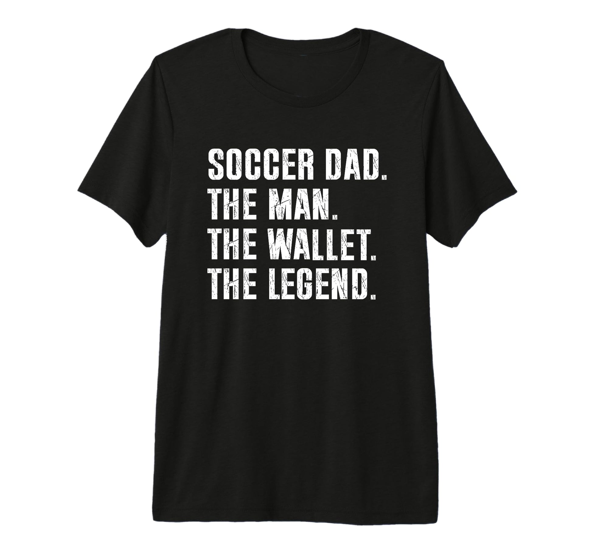 Mens Soccer Dad Funny Wallet Legend T-Shirt - Unique Graphic for Adults - T-Shirt, Sweatshirt, Hoodie