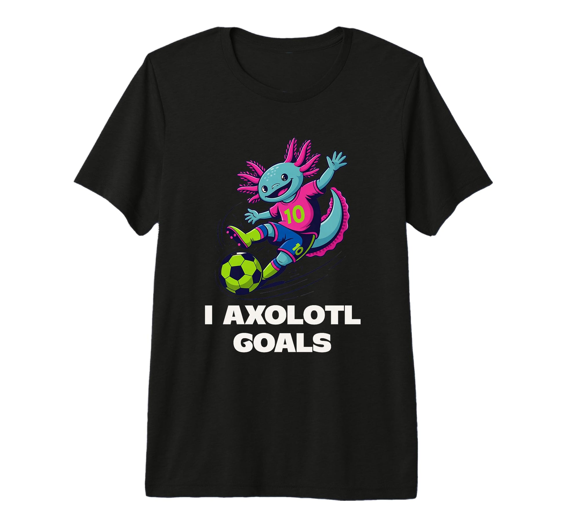 Soccer Mom Axolotl Funny Sports Pun T-Shirt - Custom Art Print Men Women - T-Shirt, Sweatshirt, Hoodie