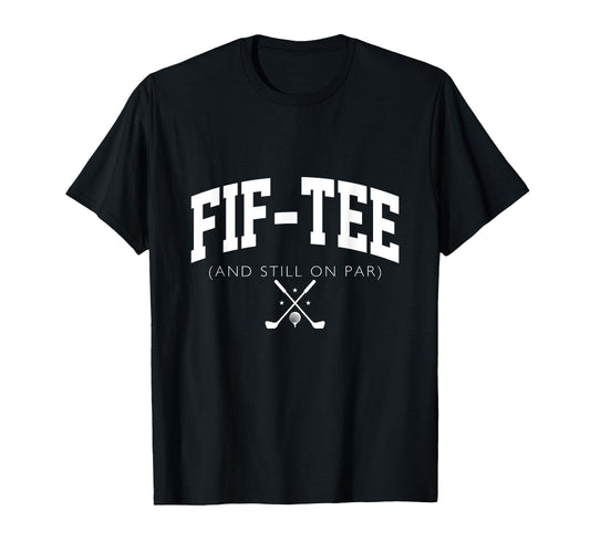 50Th Birthday Dad Golf 50 Years Old Fif T-Shirt - Streetwear Style Unisex - T-Shirt, Sweatshirt, Hoodie