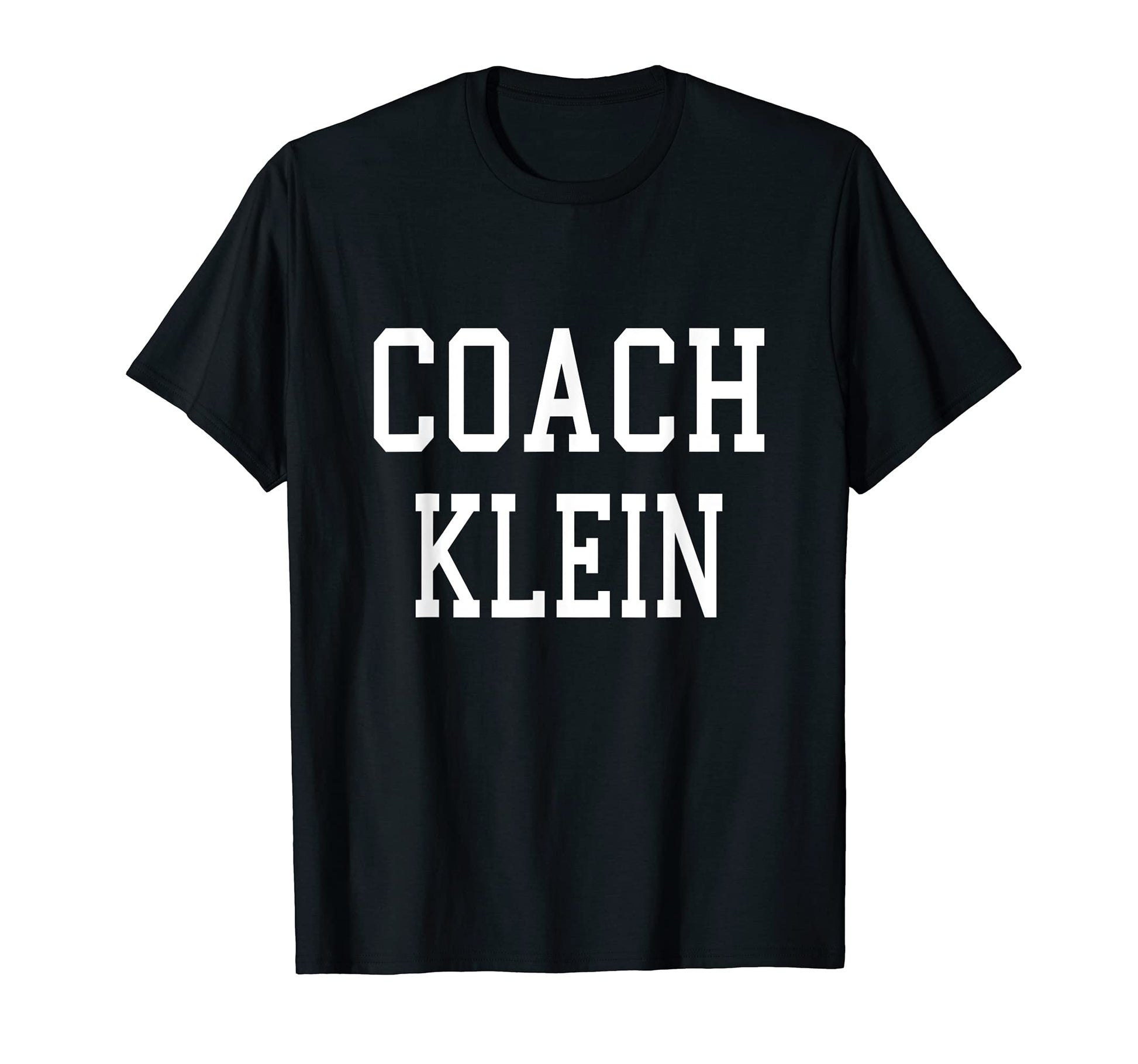 Coach Klein Custom Football Soccer T-Shirt - Custom Art Print Men Women - T-Shirt, Sweatshirt, Hoodie