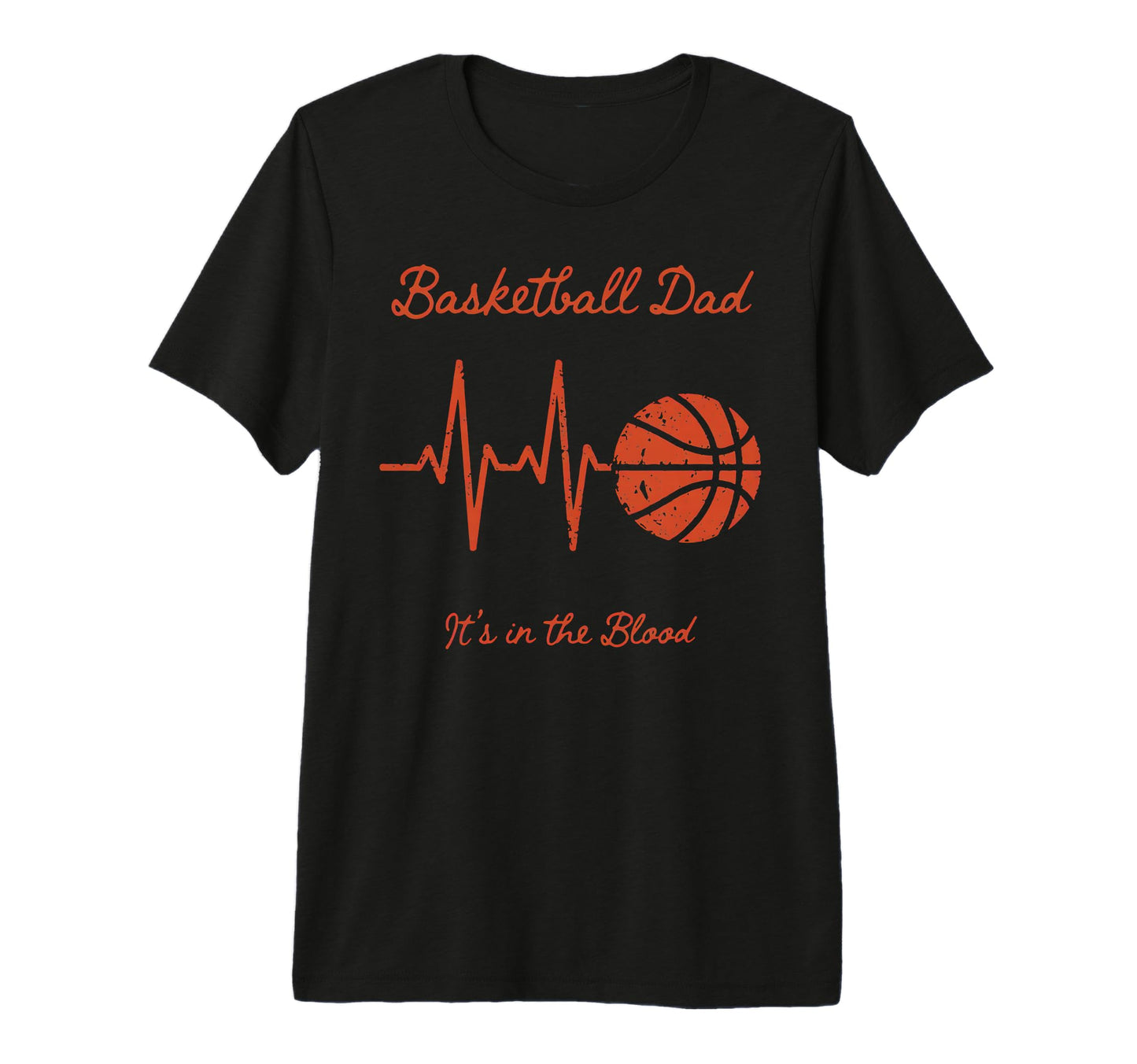 Basketball Heartbeat Basketball Dad T-Shirt - Fun Novelty Design Unisex - T-Shirt, Sweatshirt, Hoodie