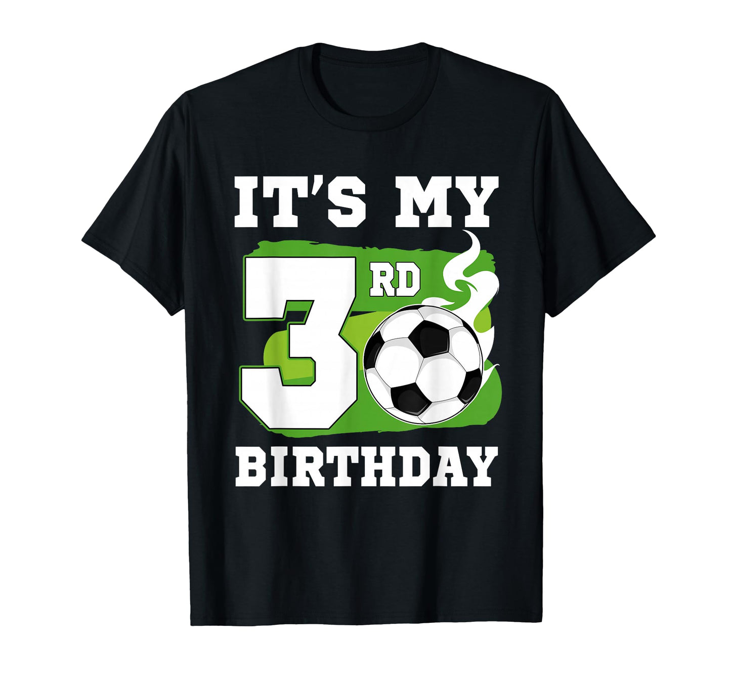 Its My 3Rd Birthday Soccer Theme 3 Year T-Shirt - Minimalist Print Unisex - T-Shirt, Sweatshirt, Hoodie