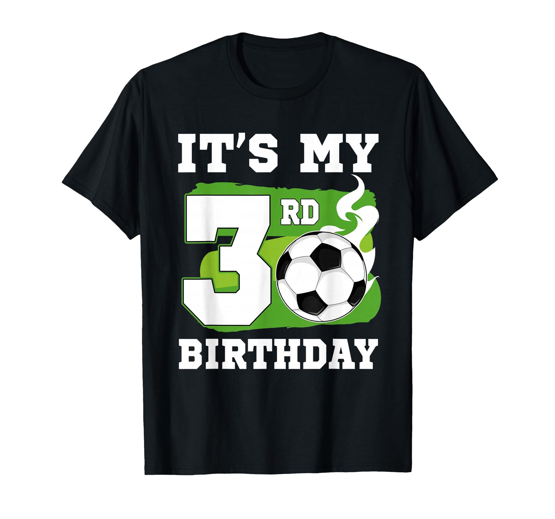 Its My 3Rd Birthday Soccer Theme 3 Year T-Shirt - Minimalist Print Unisex - T-Shirt, Sweatshirt, Hoodie
