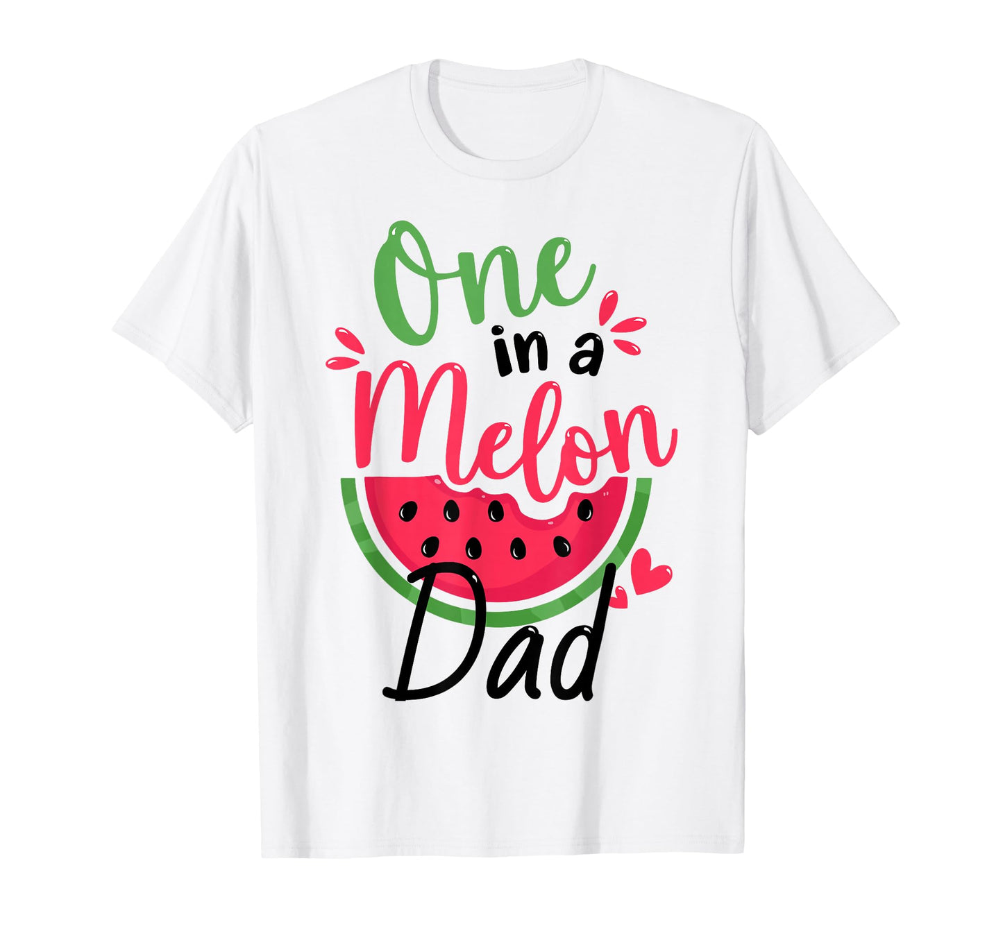 One Melon Dad 1St Birthday Party Family T-Shirt - Trendy Graphic Men Women - T-Shirt, Sweatshirt, Hoodie