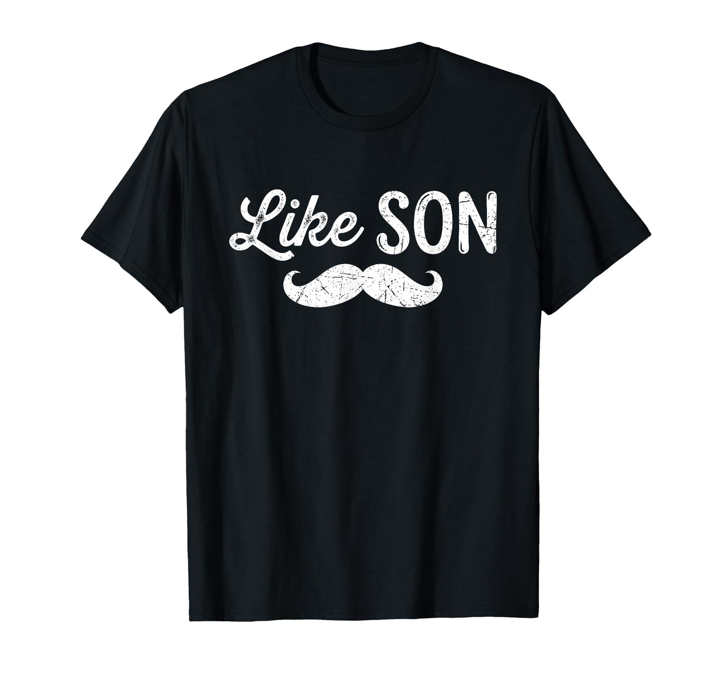Like Father Like Son Matching T-Shirt - Casual Everyday Wear Men Women - T-Shirt, Sweatshirt, Hoodie