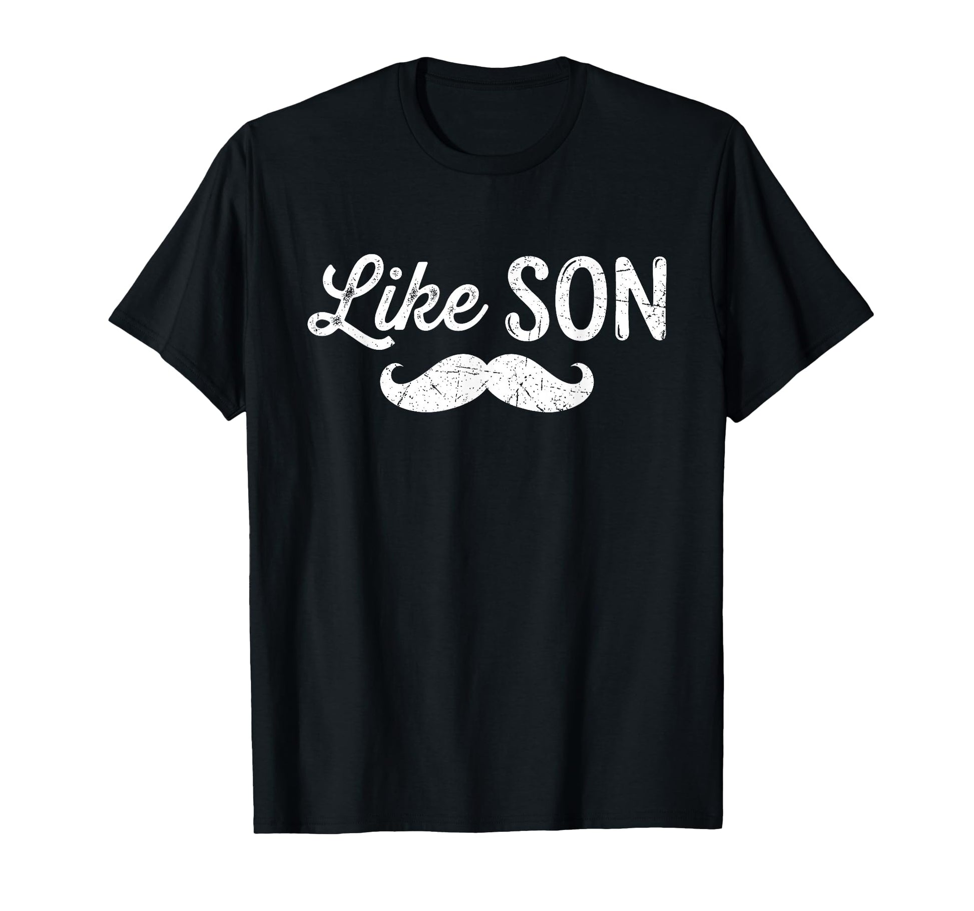 Like Father Like Son Matching T-Shirt - Casual Everyday Wear Men Women - T-Shirt, Sweatshirt, Hoodie