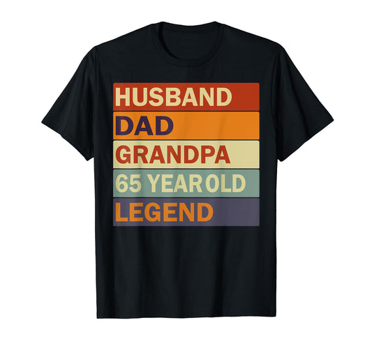 65Th Birthday 65 Year Old Dad And T-Shirt - Aesthetic Graphic Men Women - T-Shirt, Sweatshirt, Hoodie