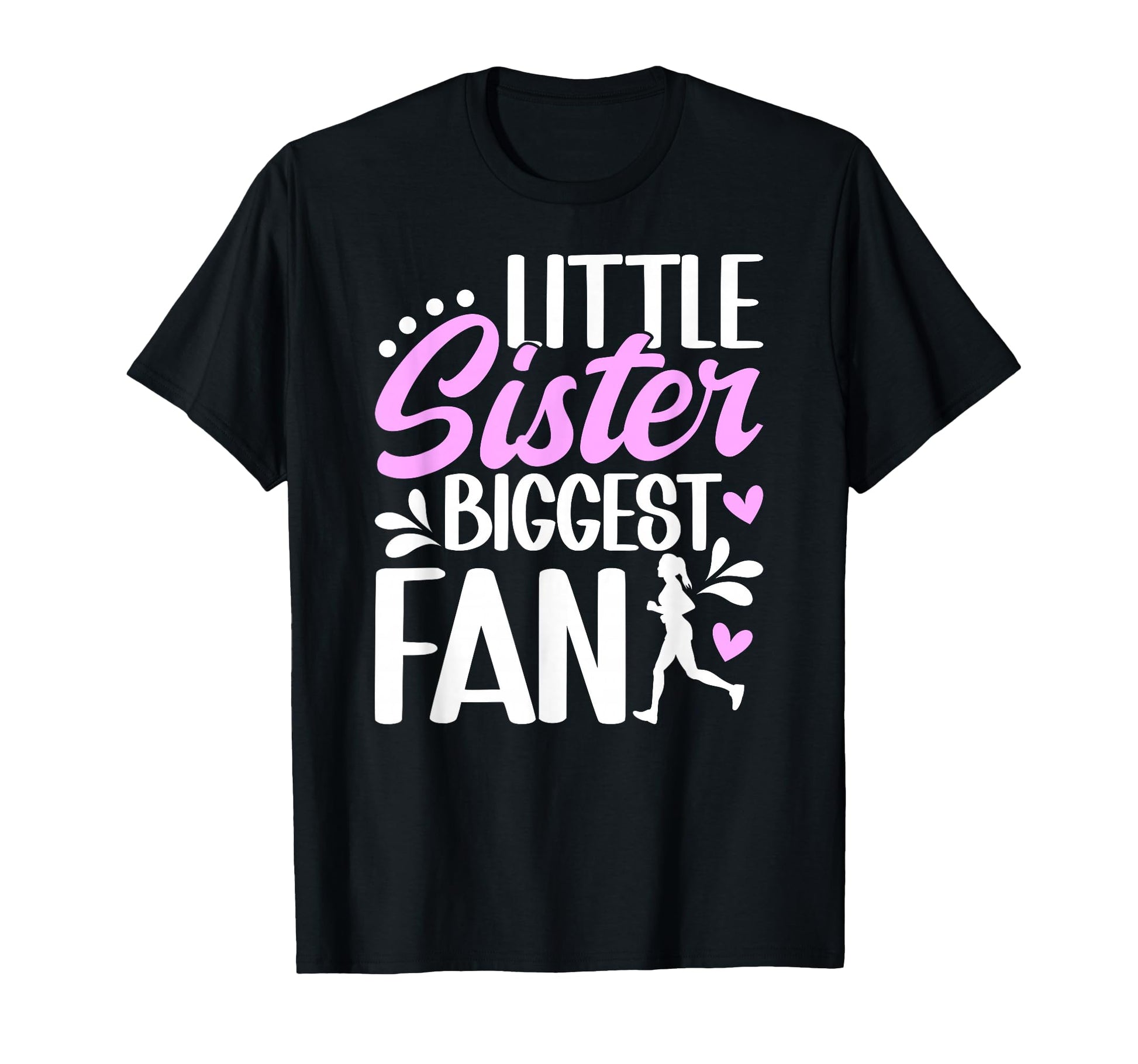 Little Sister Biggest Fan Cross T-Shirt - Custom Art Print Men Women - T-Shirt, Sweatshirt, Hoodie