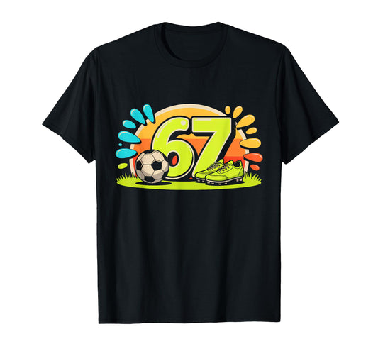 67 Six Seven Soccer Football Meme T-Shirt - Custom Art Print Men Women - T-Shirt, Sweatshirt, Hoodie