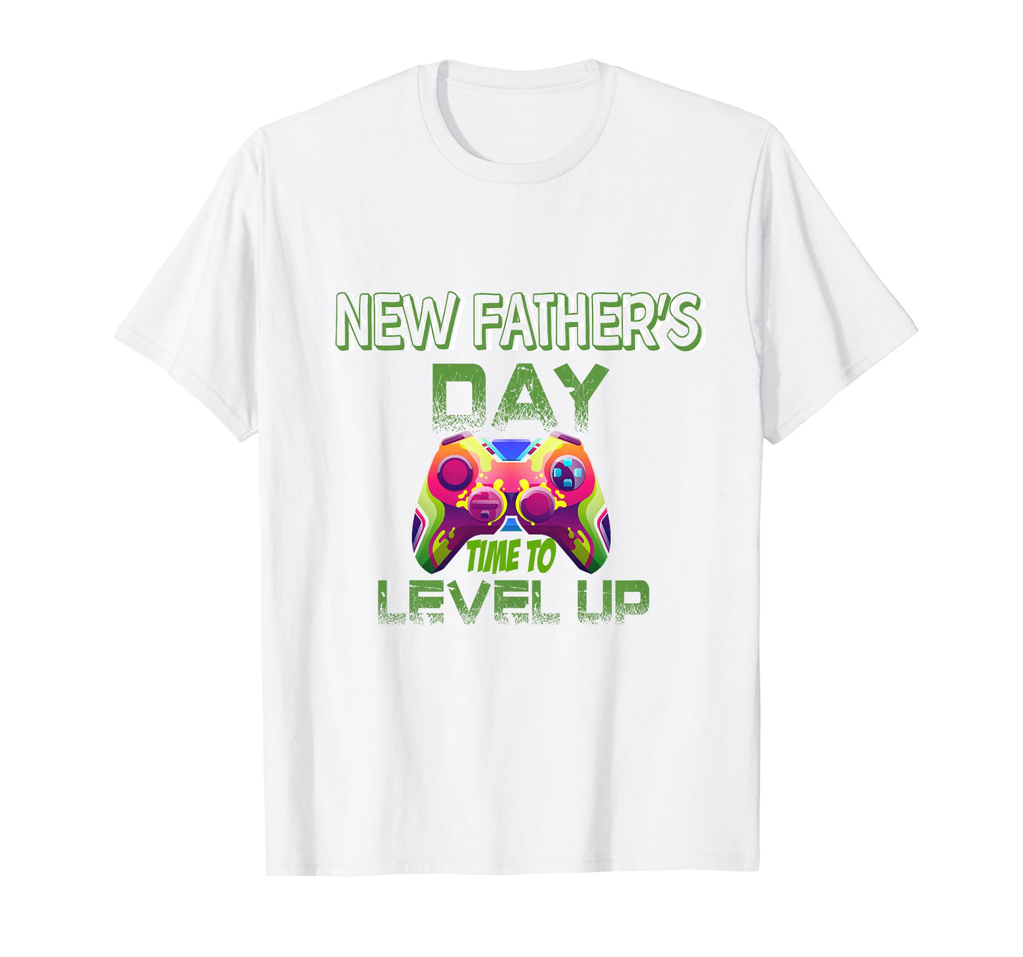 Level Up Fathers Day Video Gamer Dad T-Shirt - Trendy Graphic Men Women - T-Shirt, Sweatshirt, Hoodie
