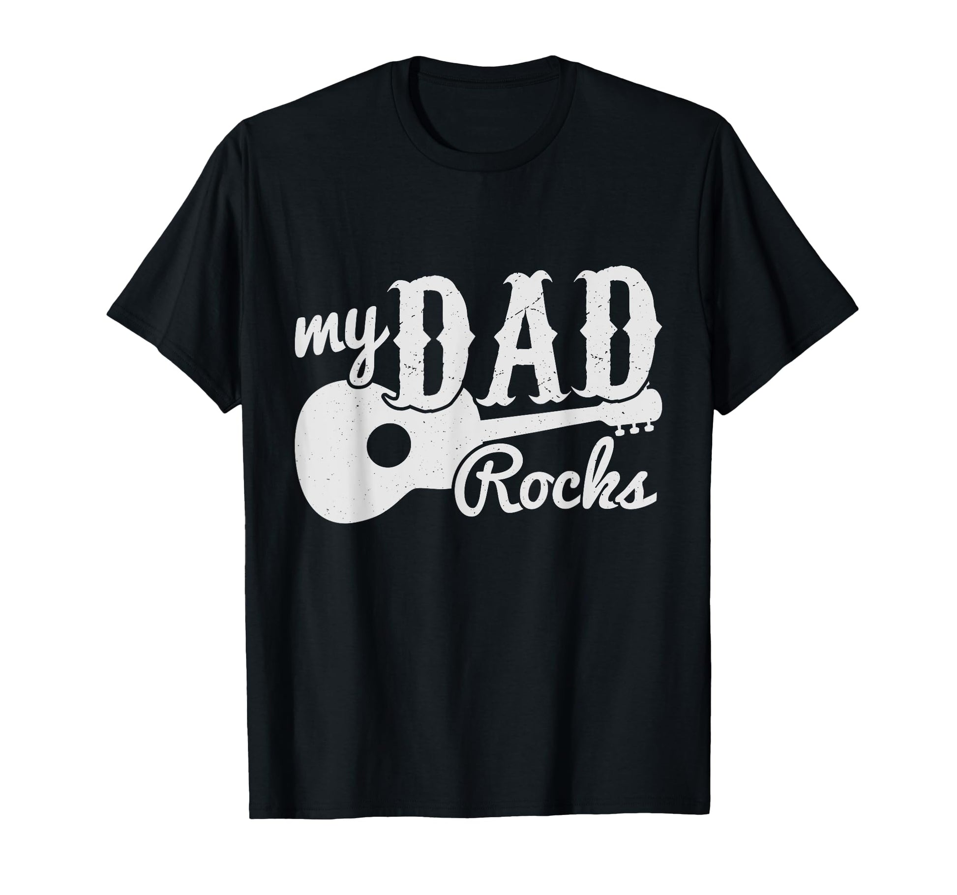 My Dad Rocks Musicians Guitars T-Shirt - Aesthetic Graphic for Adults - T-Shirt, Sweatshirt, Hoodie