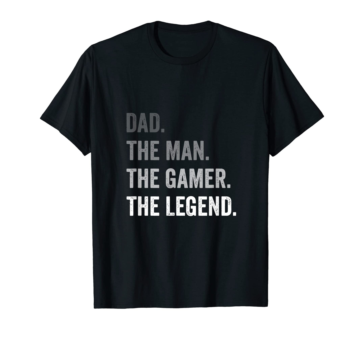 Dad Gamer Legend T-Shirt - Graphic Print Unisex - T-Shirt, Sweatshirt, Hoodie