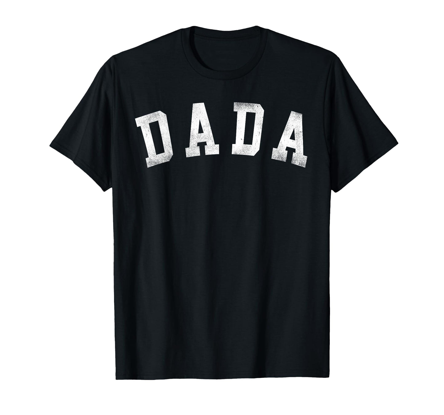 Dada Bold Font Fathers Day Dada T-Shirt - Trendy Graphic Men Women - T-Shirt, Sweatshirt, Hoodie
