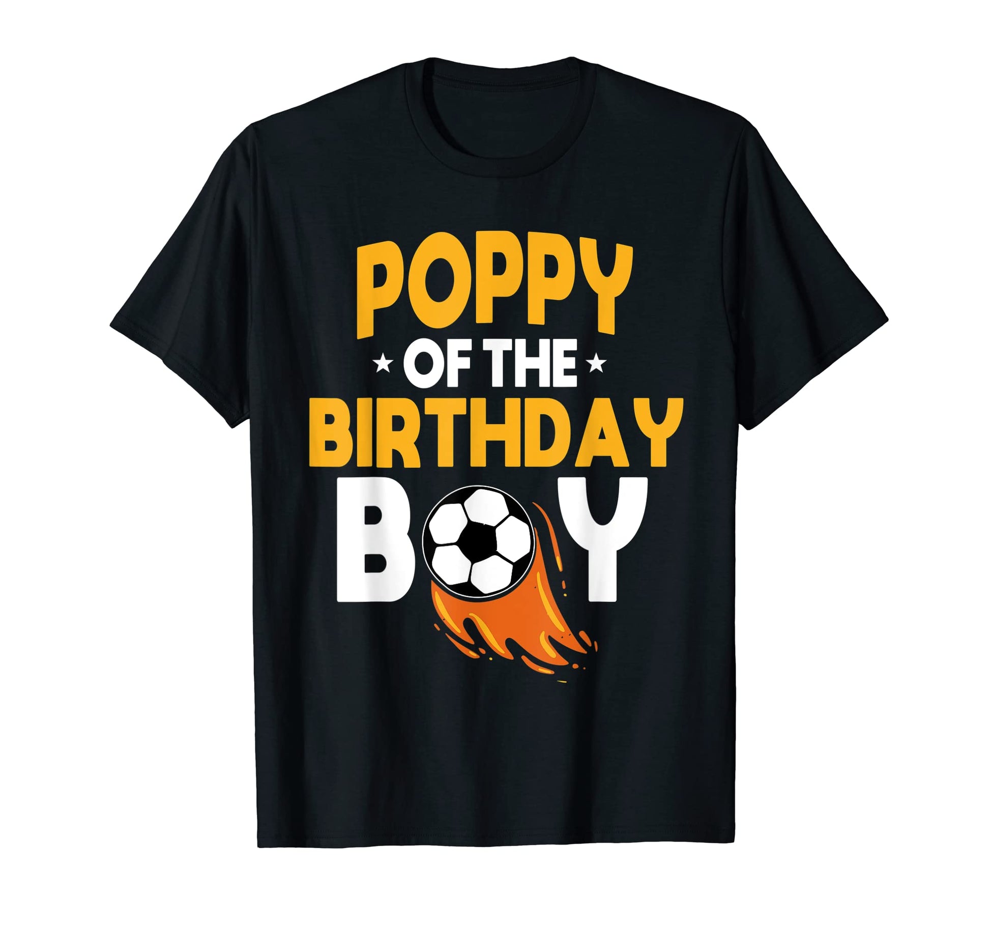 Poppy Birthday Soccer Ball Team Bday T-Shirt - Trendy Graphic for Adults - T-Shirt, Sweatshirt, Hoodie