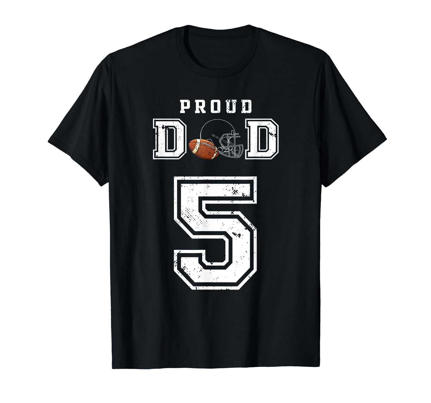 Custom Proud Football Dad Number 5 T-Shirt - Custom Art Print Men Women - T-Shirt, Sweatshirt, Hoodie