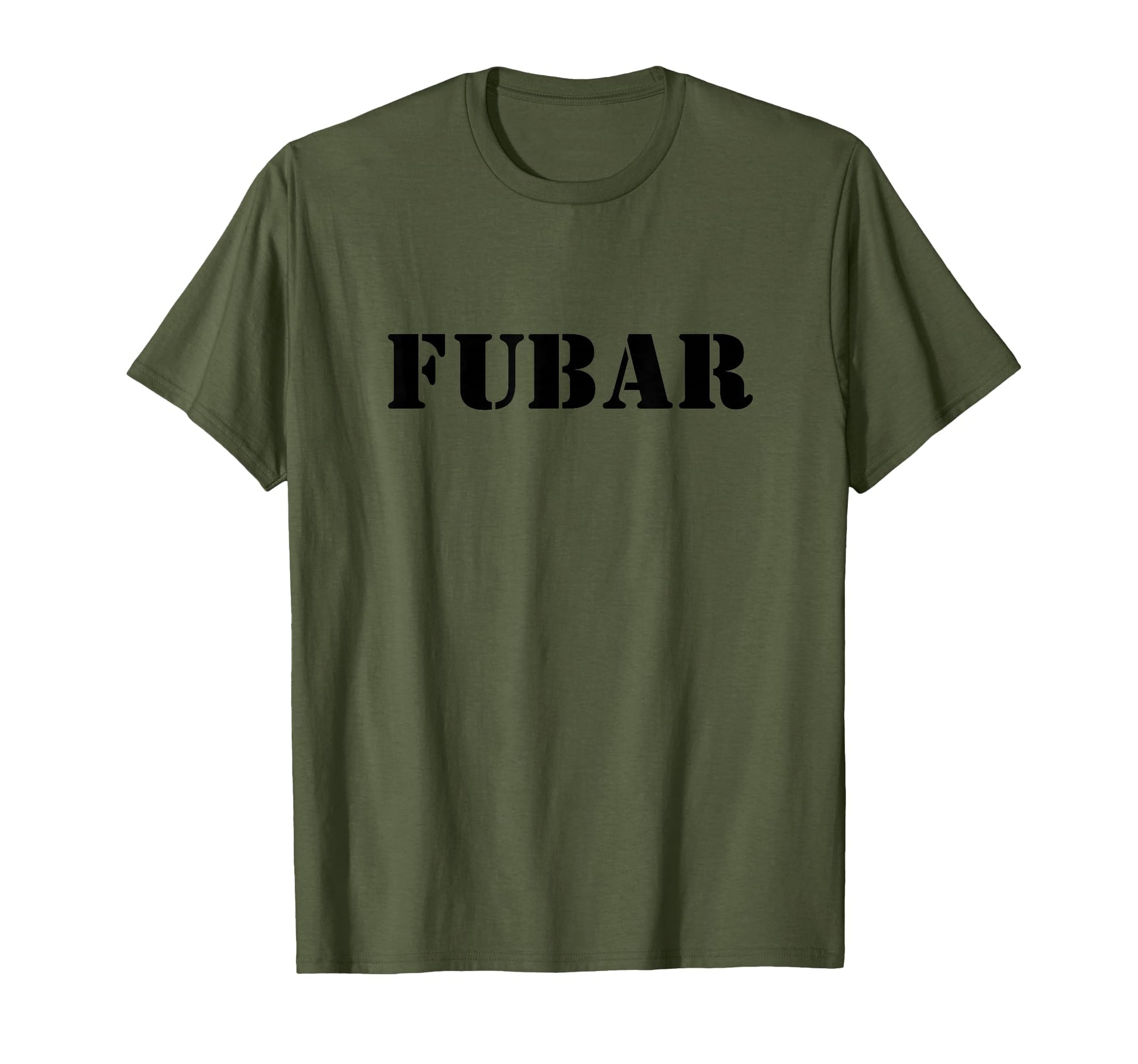 Fubar Military Funny Slang Veterans T-Shirt - Streetwear Style for Adults - T-Shirt, Sweatshirt, Hoodie
