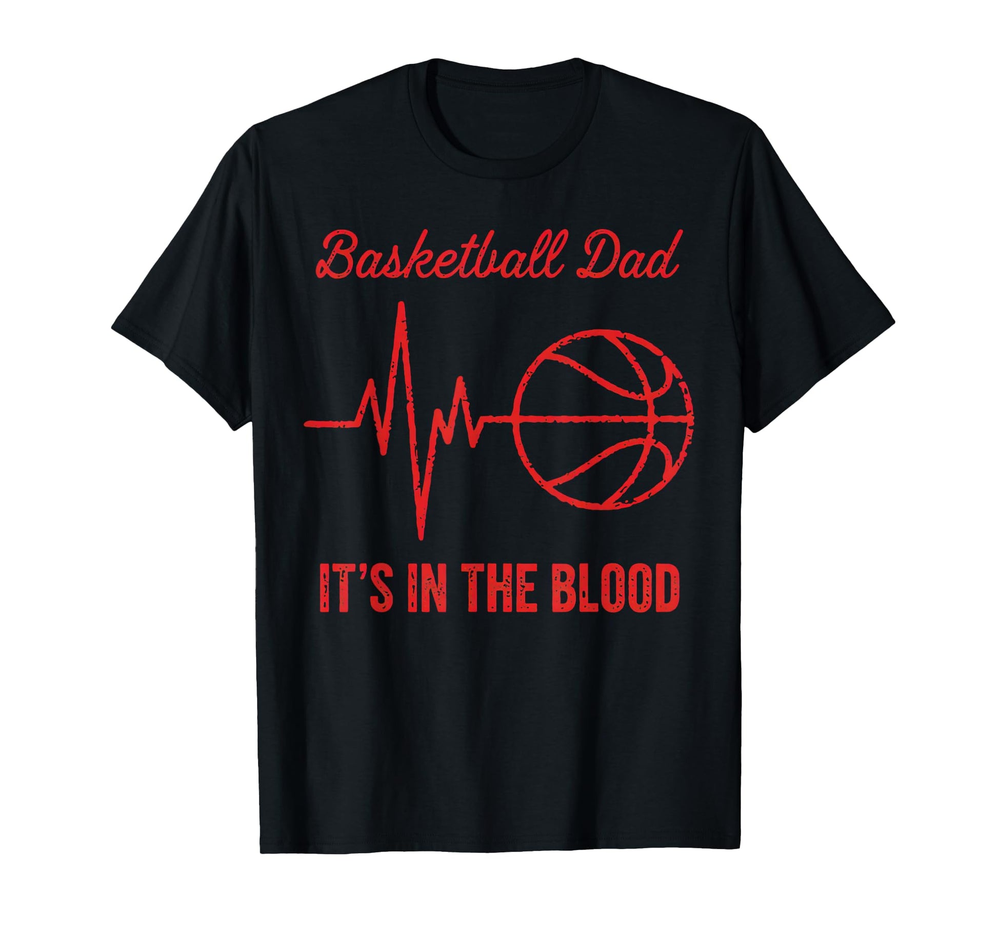 Basketball Dad Basketball Heartbeat T-Shirt - Streetwear Style Unisex - T-Shirt, Sweatshirt, Hoodie