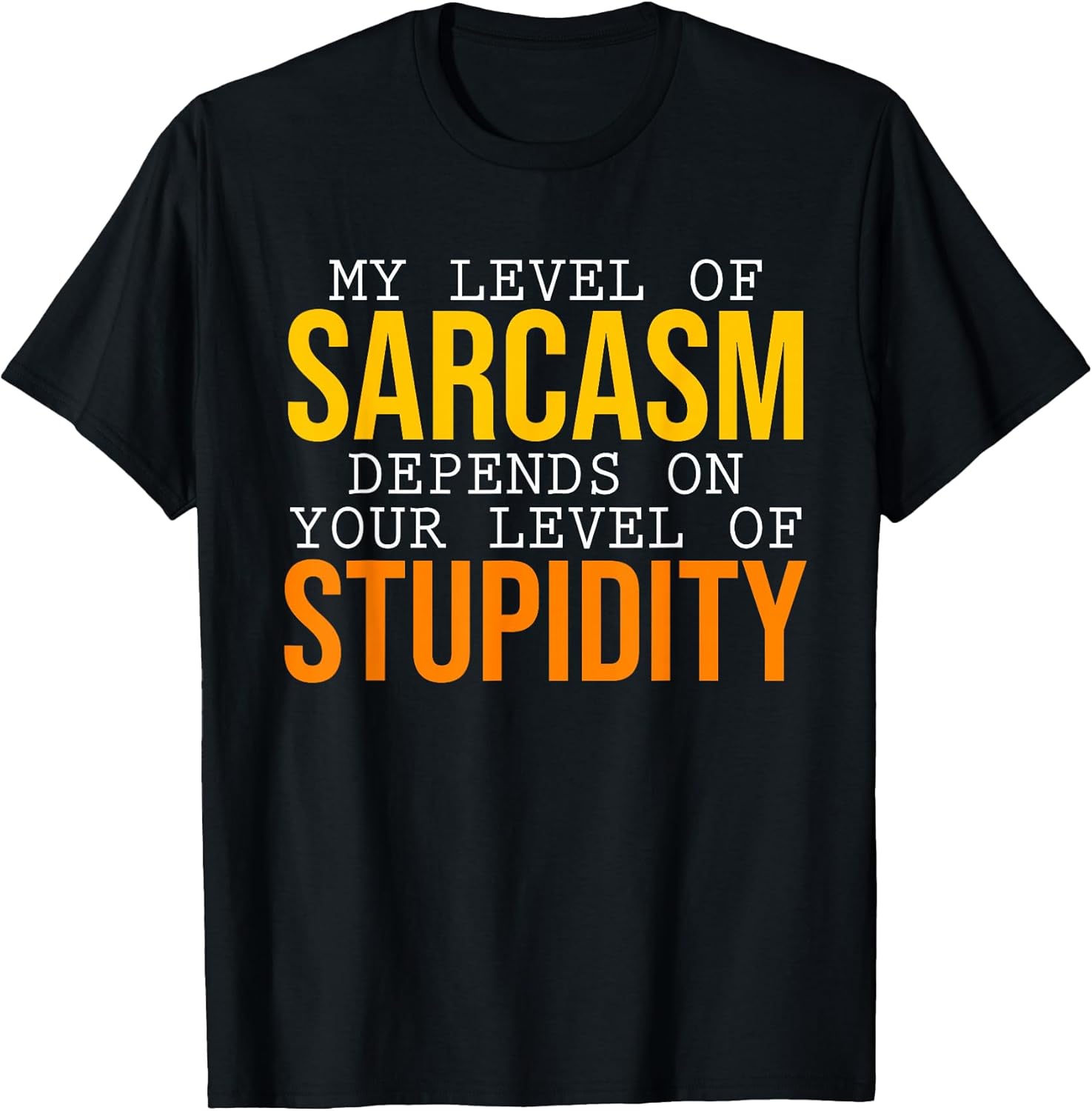 Speak Sarcasm Fluently Witty Smart Gifts & Tees Unisex T-shirt, Sweatshirt, Hoodie, Long Sleeve Tee - T-Shirt, Sweatshirt, Hoodie