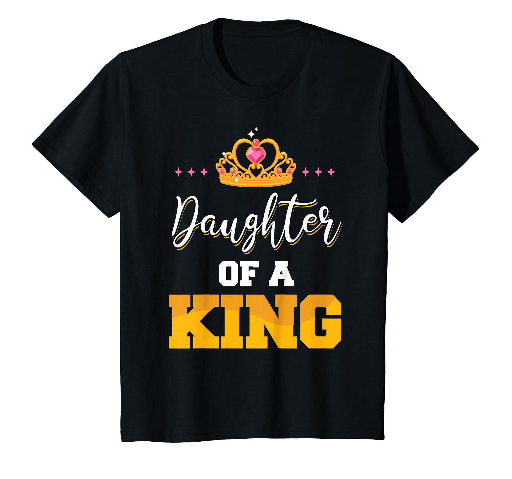 Daughter King Father And Daughter Matching T-Shirt - Unique Graphic Unisex - T-Shirt, Sweatshirt, Hoodie