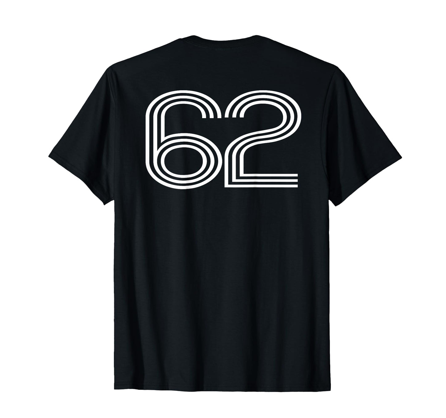 Number 62 Baseball Football Soccer T-Shirt - Novelty Apparel for Adults - T-Shirt, Sweatshirt, Hoodie