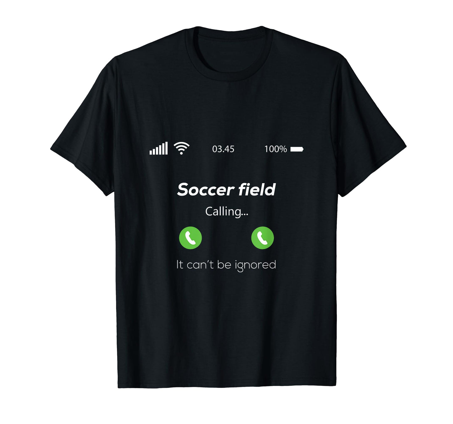 Soccer Field Calling T-Shirt - Casual Everyday Wear Unisex - T-Shirt, Sweatshirt, Hoodie