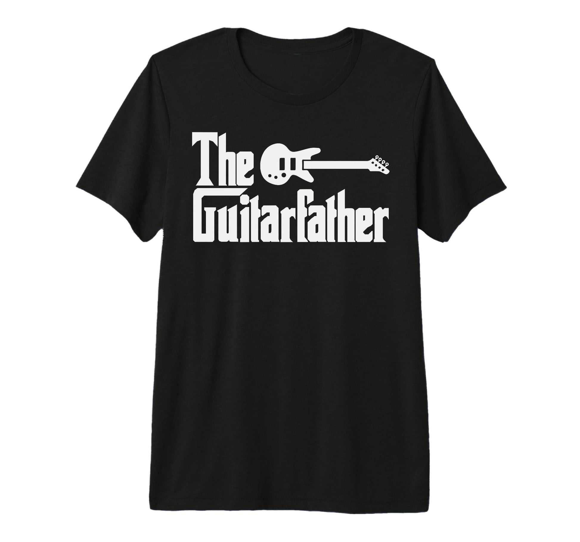 Fathers Day Guitar Father Musician T-Shirt - Novelty Apparel Unisex - T-Shirt, Sweatshirt, Hoodie