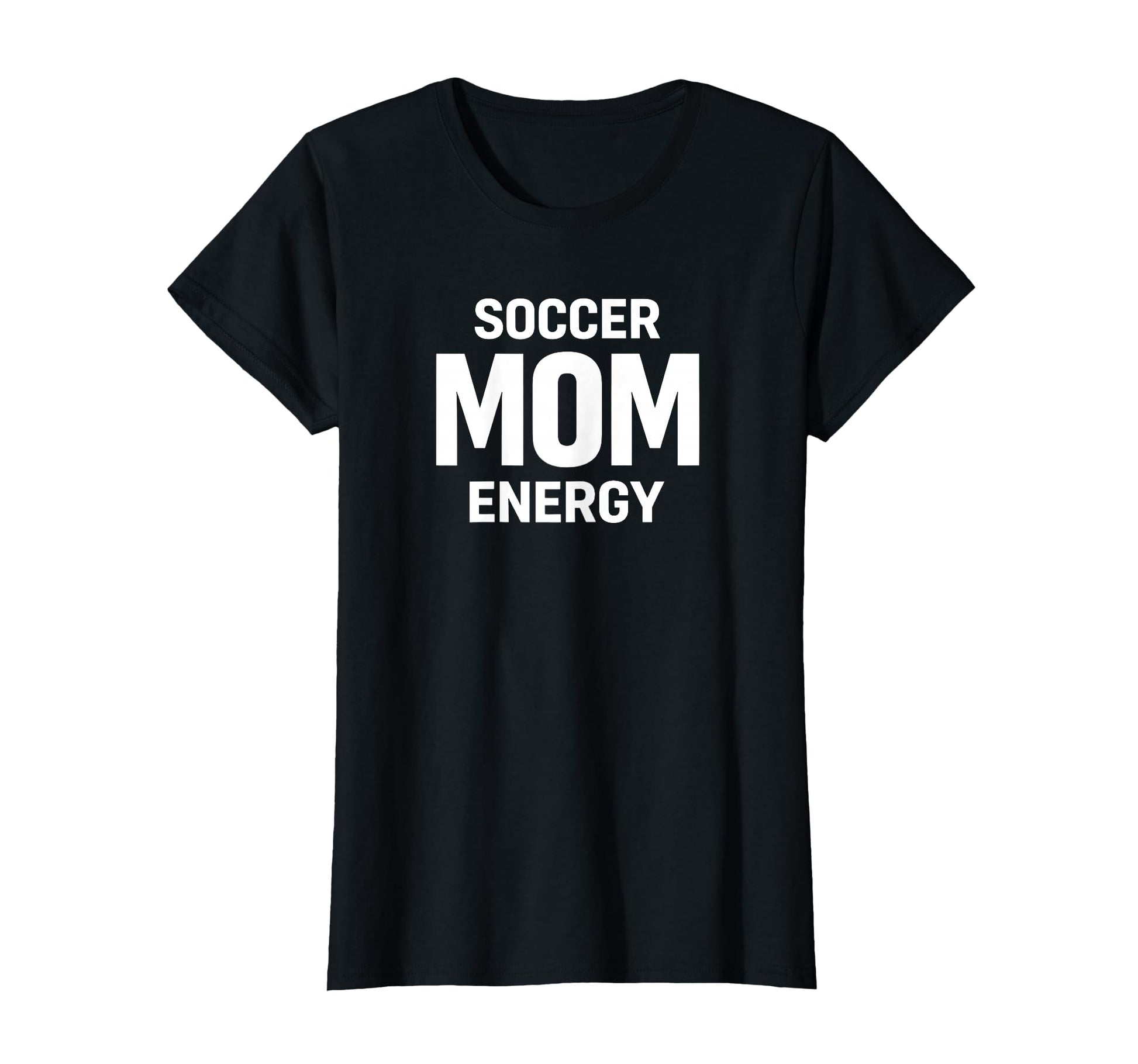 Soccer Mom Energy Proud Team Supporter T-Shirt - Novelty Apparel for Adults - T-Shirt, Sweatshirt, Hoodie