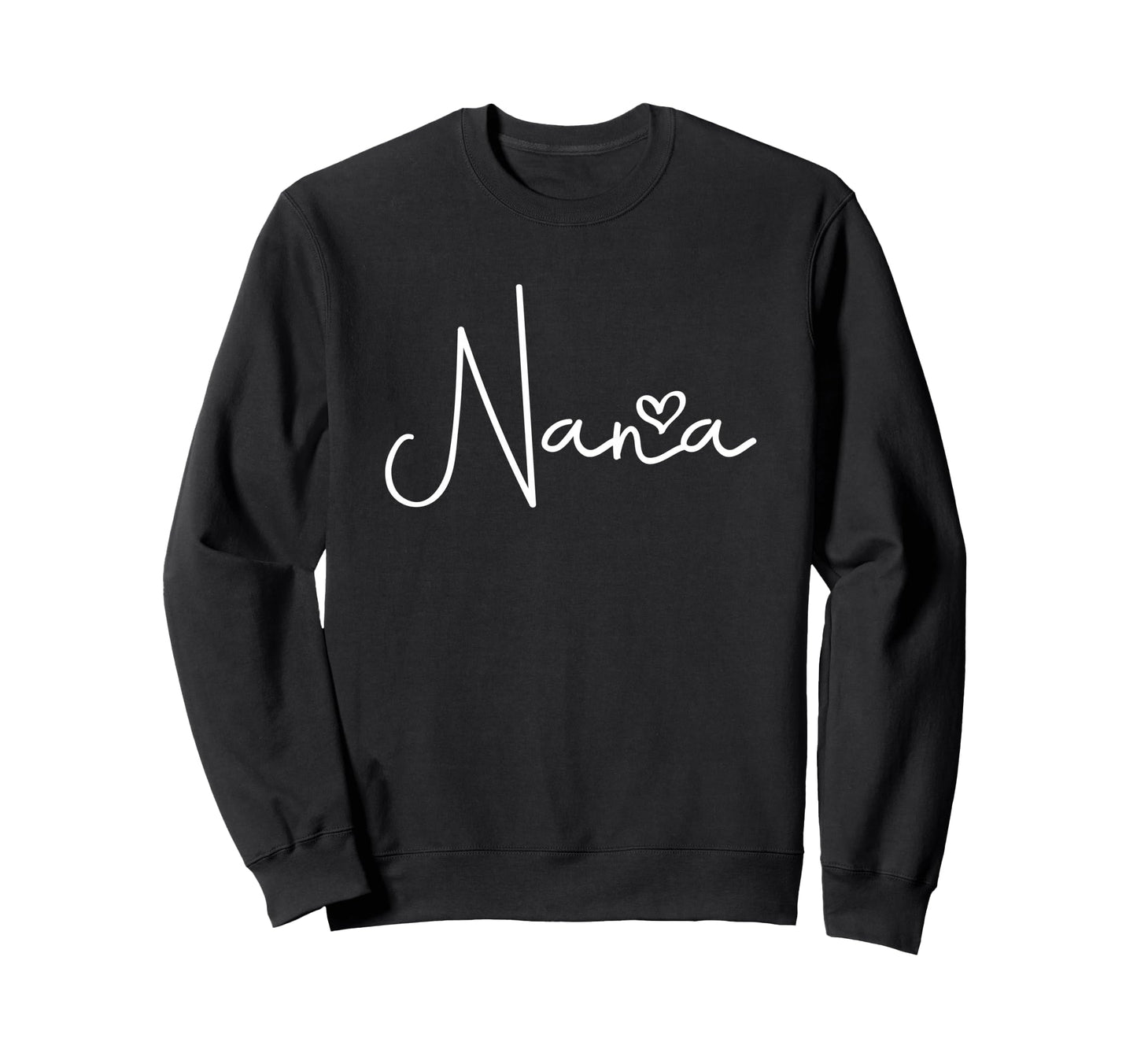 Nana Heart Grandma Mothers Day Sweatshirt - Unique Graphic Men Women - T-Shirt, Sweatshirt, Hoodie