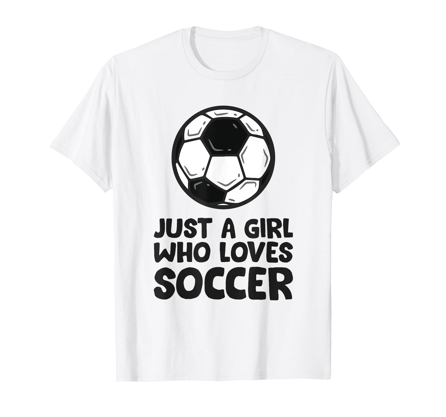 Just Who Loves Soccer T-Shirt - Minimalist Print for Adults - T-Shirt, Sweatshirt, Hoodie