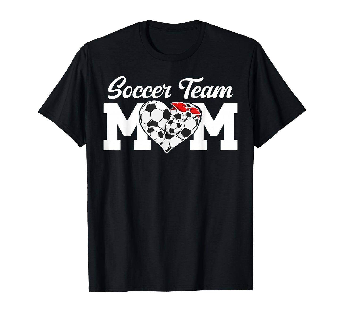 Soccer Team Mom Appreciation Soccer T-Shirt - Trendy Graphic Men Women - T-Shirt, Sweatshirt, Hoodie