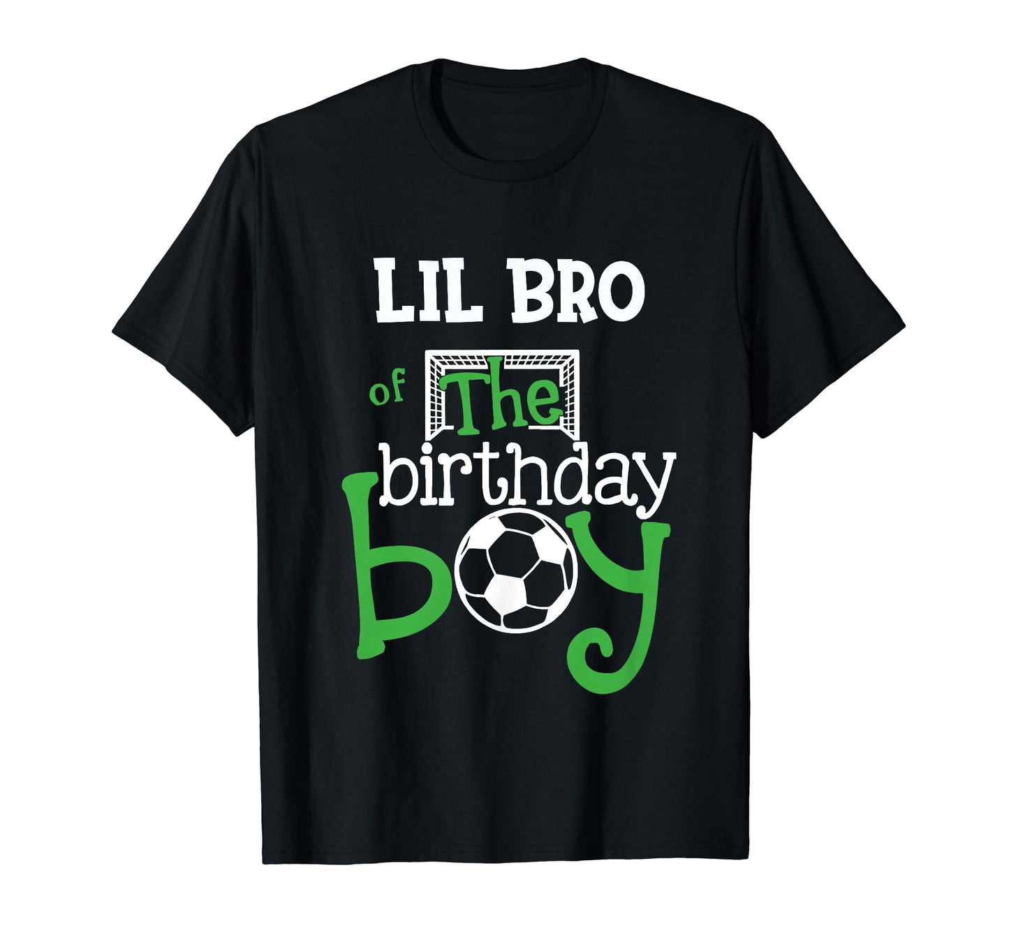 Lil Brother Birthday Soccer Player T-Shirt - Custom Art Print Unisex - T-Shirt, Sweatshirt, Hoodie
