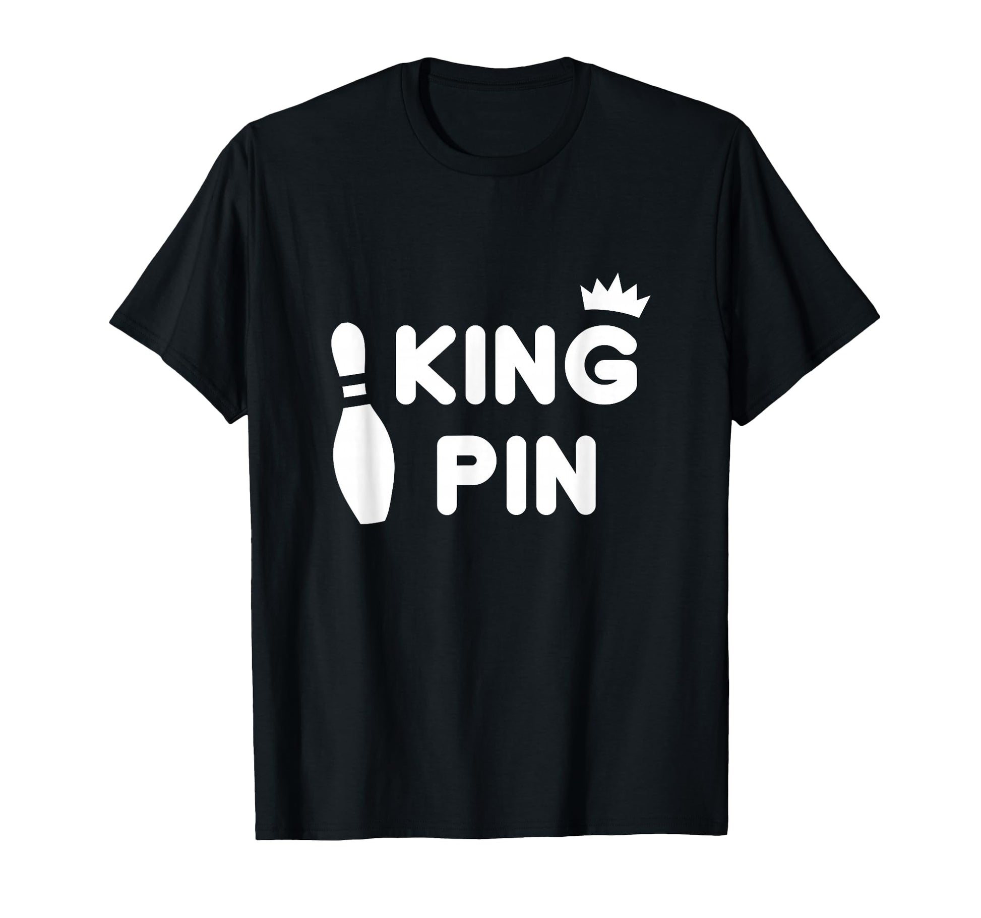 King Pin Bowling Funny Couples Bowler T-Shirt - Minimalist Print Men Women - T-Shirt, Sweatshirt, Hoodie