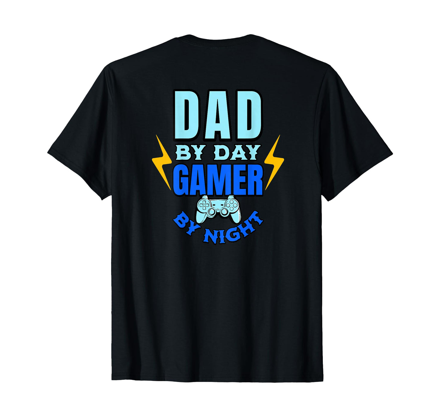 Gaming Dad Day Gamer Night T-Shirt - Aesthetic Graphic Unisex - T-Shirt, Sweatshirt, Hoodie