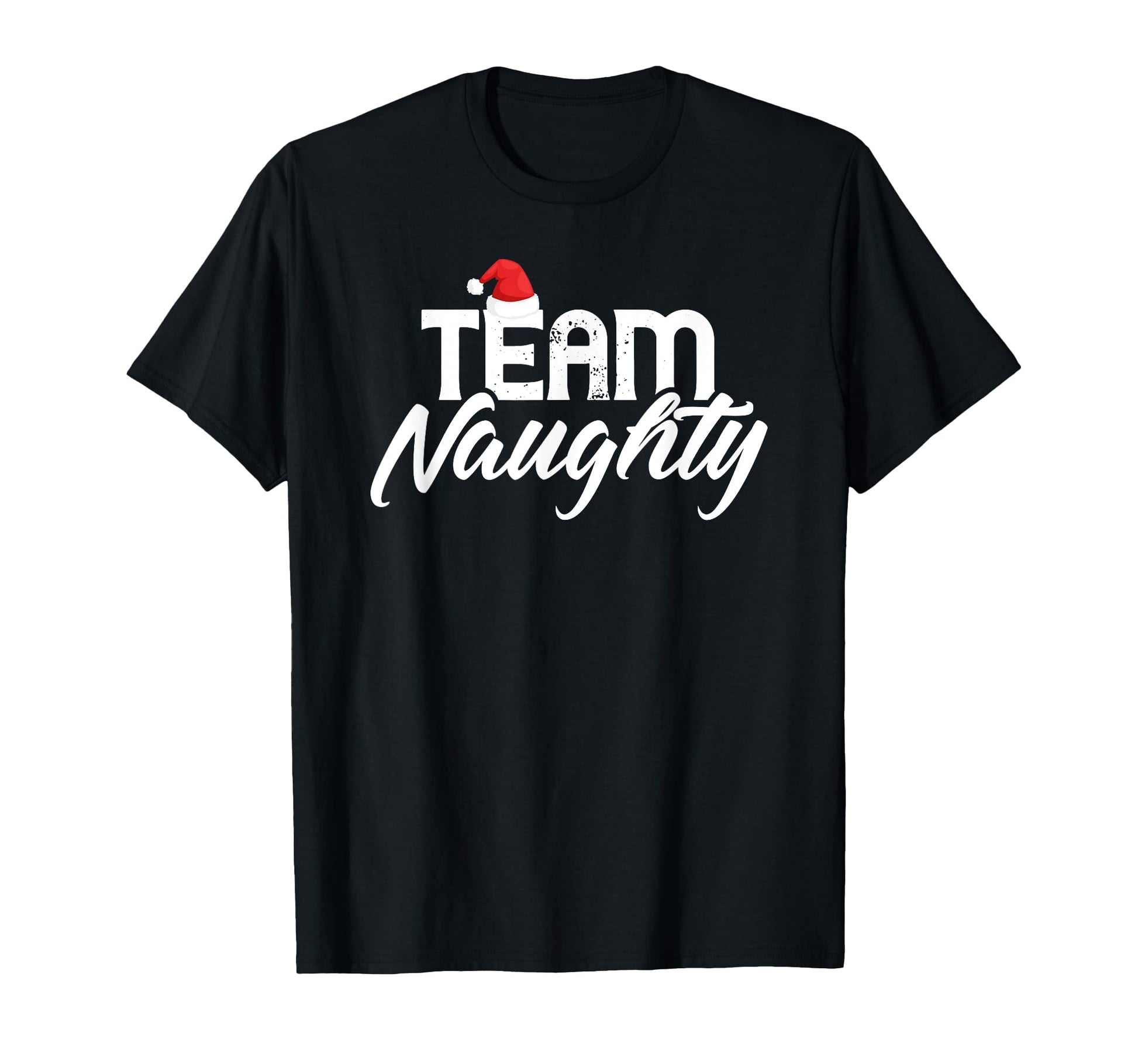 Team Naughty Funny Couple Matching Outfit T-Shirt - Novelty Apparel Unisex - T-Shirt, Sweatshirt, Hoodie