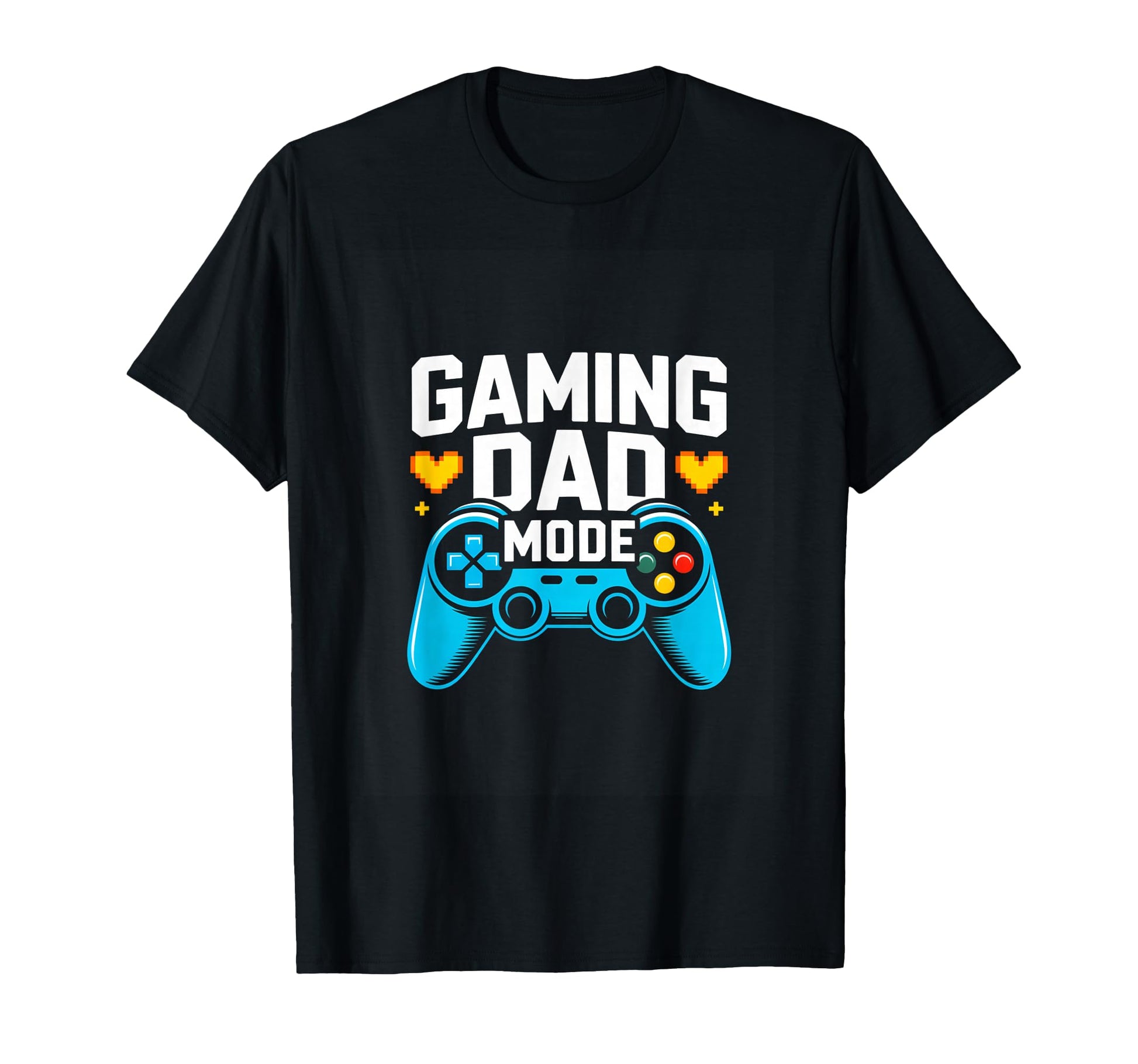 Gaming Dad Mode Funny Gamer Father T-Shirt - Novelty Apparel for Adults - T-Shirt, Sweatshirt, Hoodie
