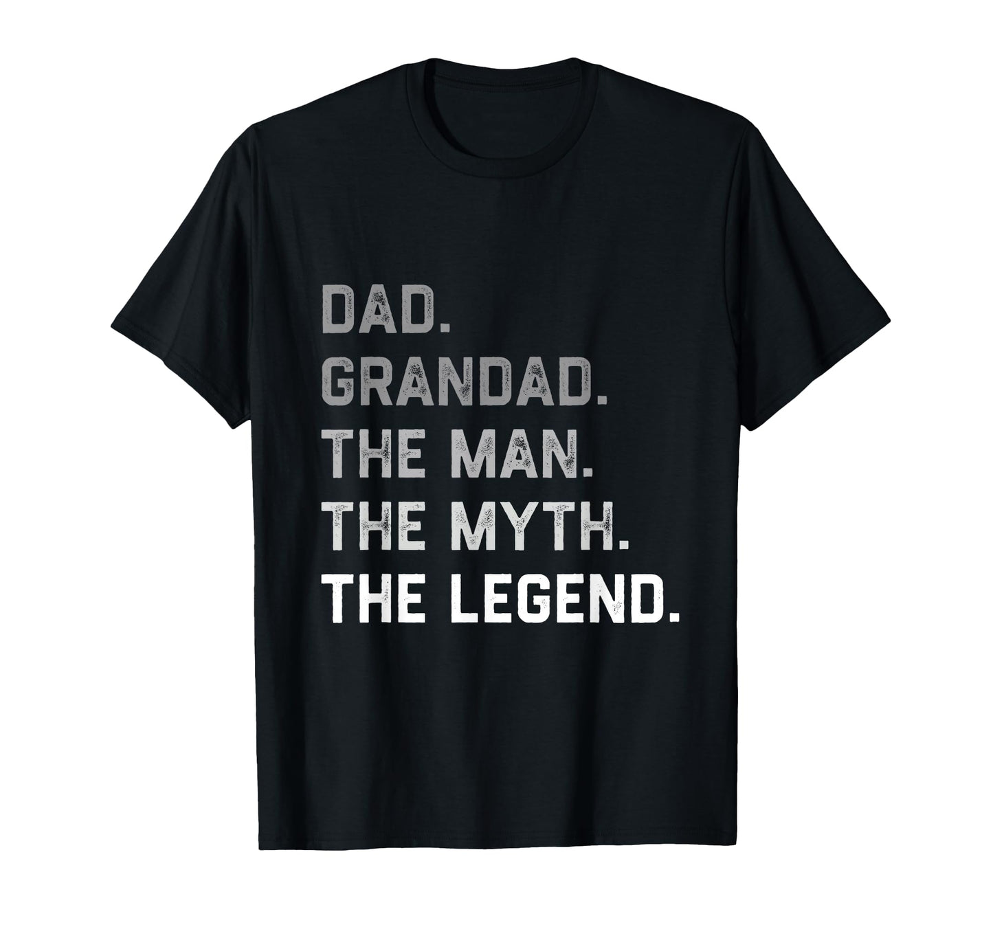 Dad Grandad Myth Legend Fathers Day T-Shirt - Custom Art Print Men Women - T-Shirt, Sweatshirt, Hoodie