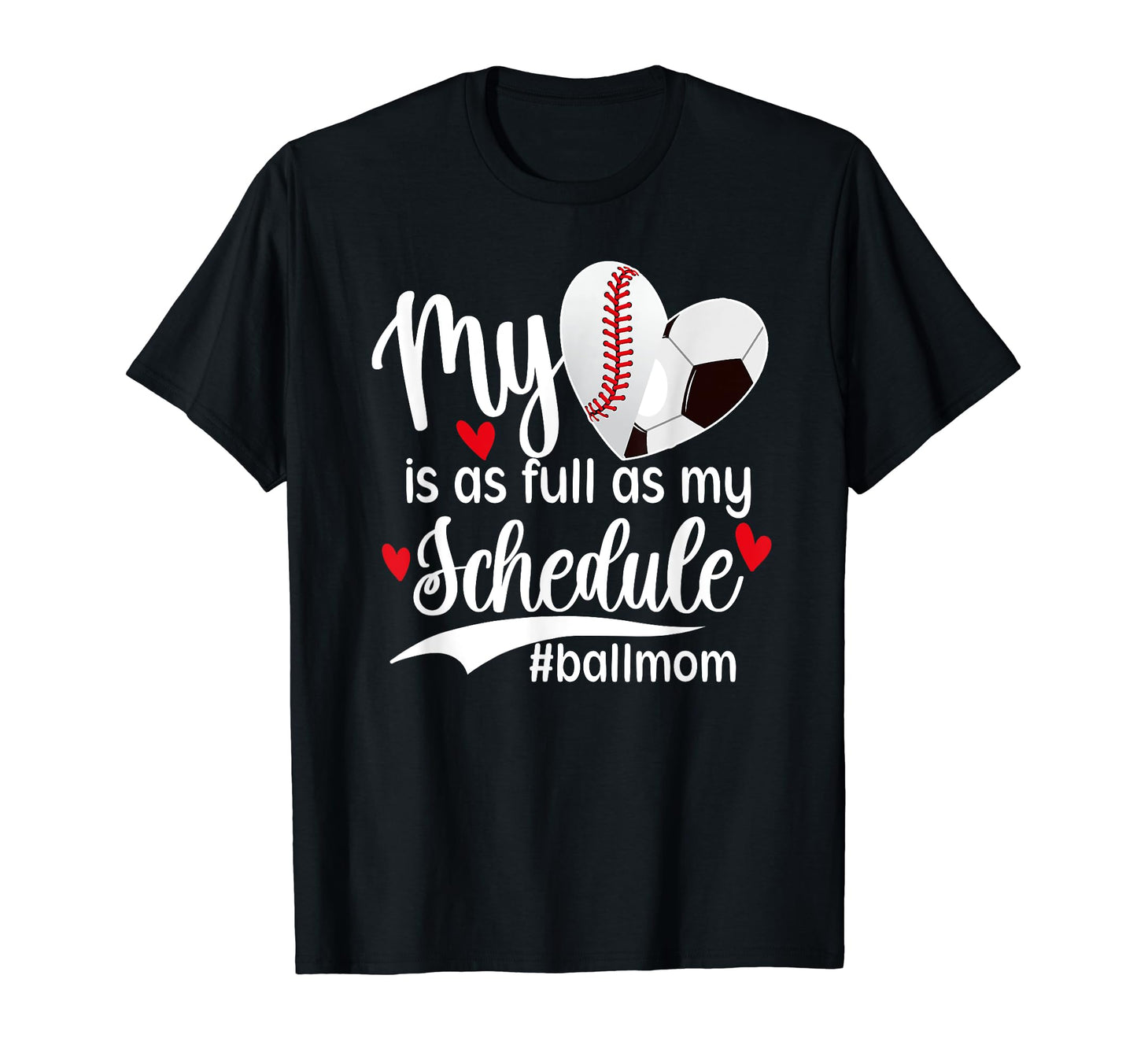 Ball Mom Proud Baseball Soccer Mom T-Shirt - Fun Novelty Design Unisex - T-Shirt, Sweatshirt, Hoodie