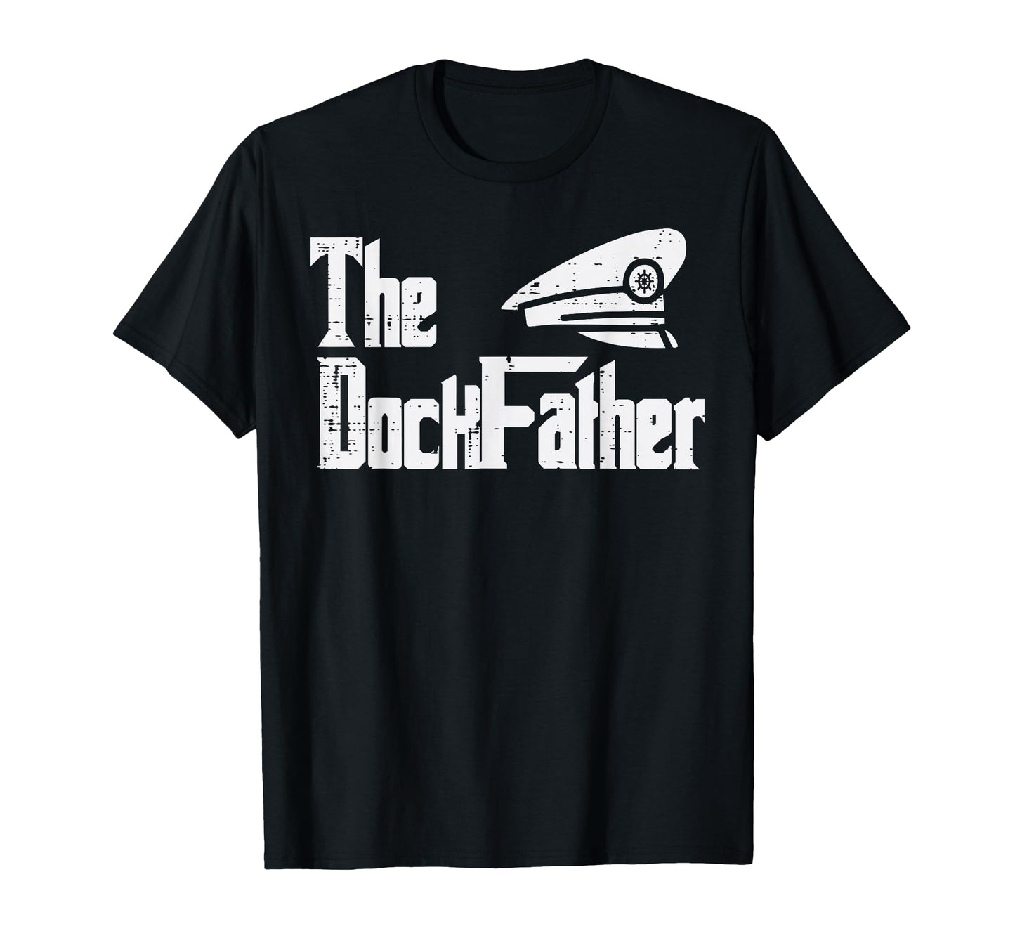 Dock Father Fun Boat Captain Parody Dad T-Shirt - Graphic Print for Adults - T-Shirt, Sweatshirt, Hoodie