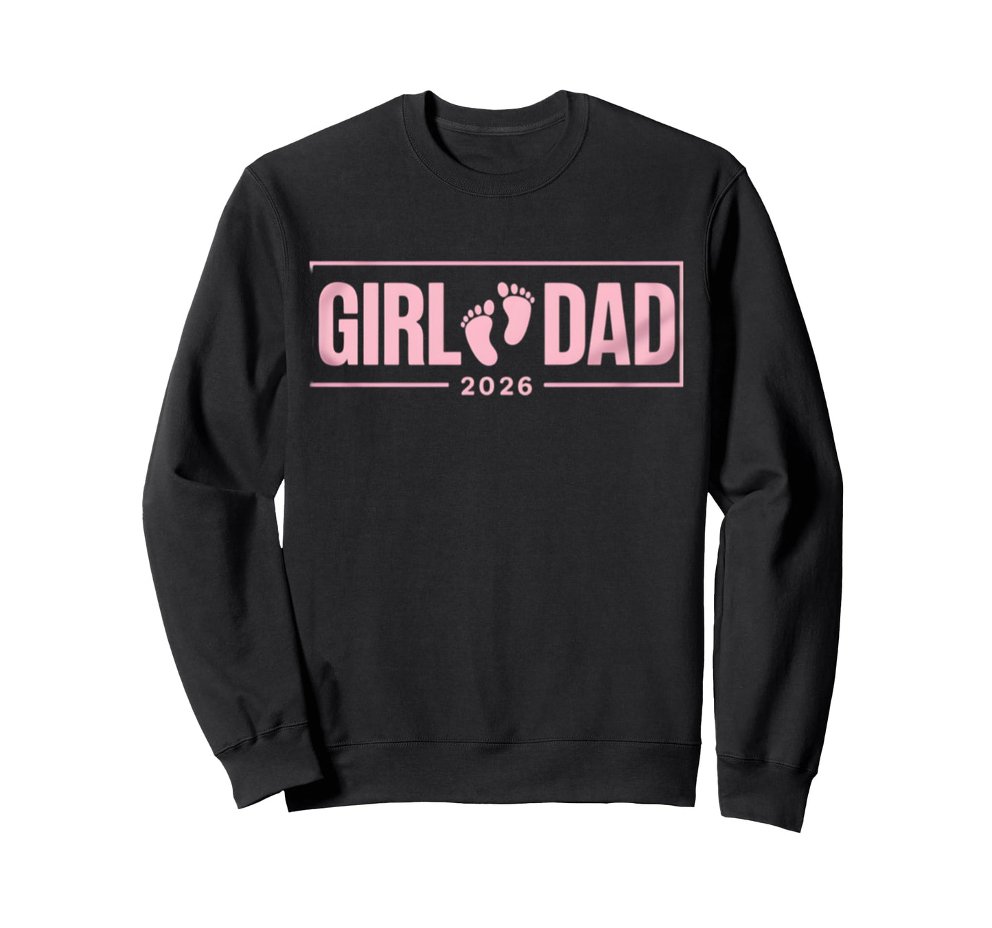 New Dad Est 2026 Father 2026 Dad Sweatshirt - Fun Novelty Design Unisex - T-Shirt, Sweatshirt, Hoodie